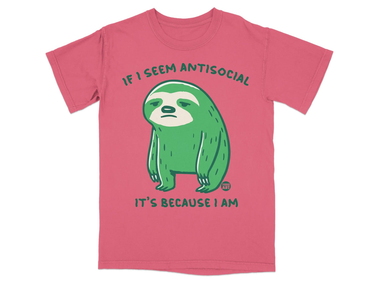 Green cartoon sloth on a pink t-shirt with text.