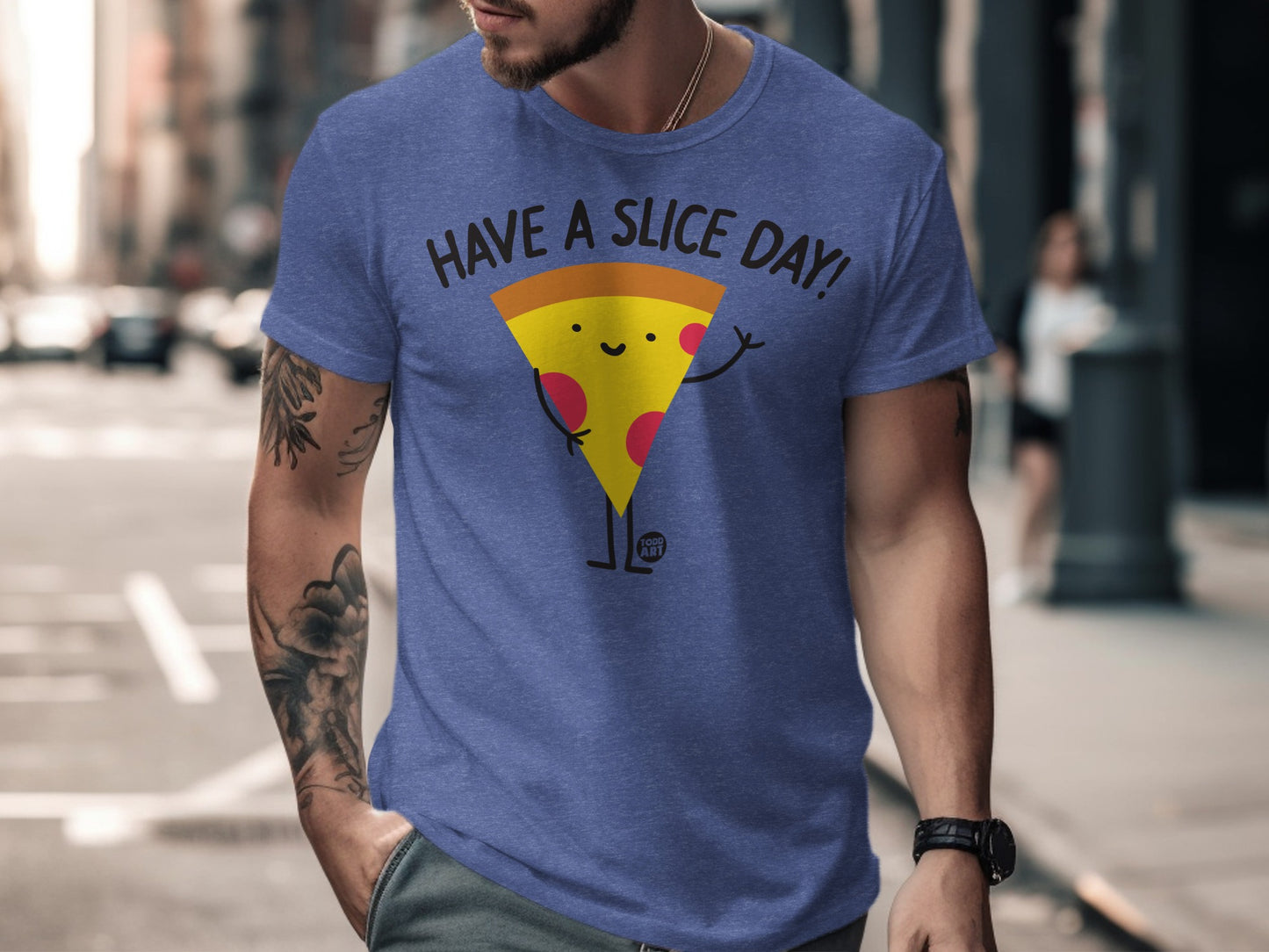 Have a Slice Day Graphic T-Shirt Fun Casual Wear
