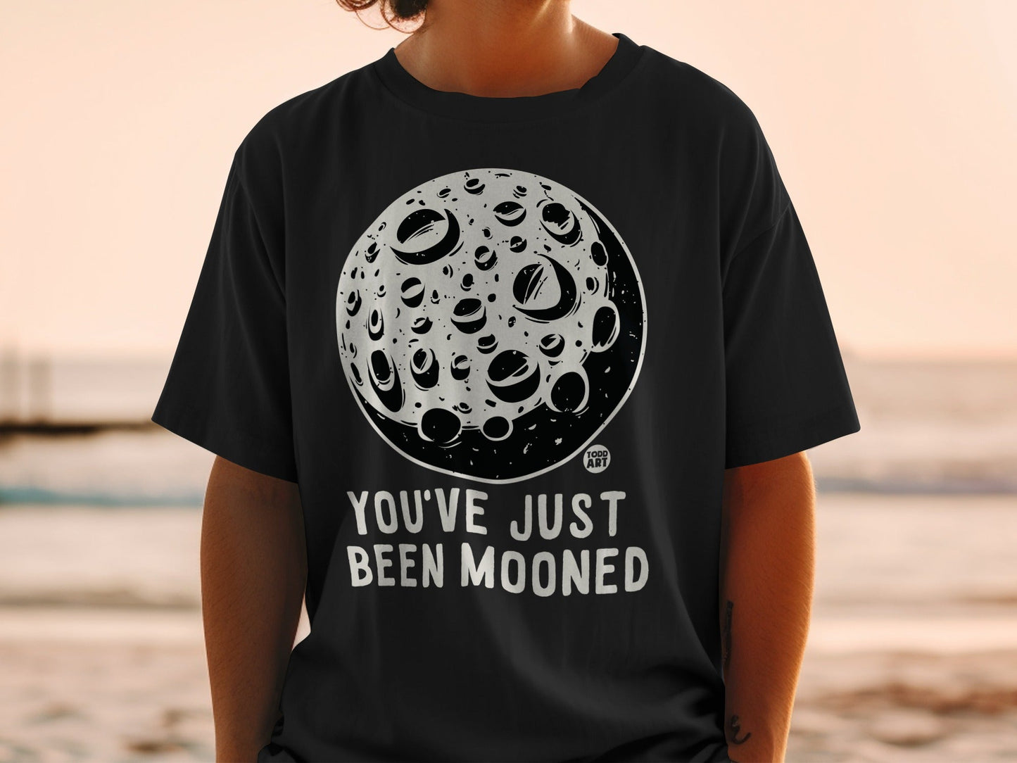 You've Just Been Mooned Creative Graphic T-Shirt