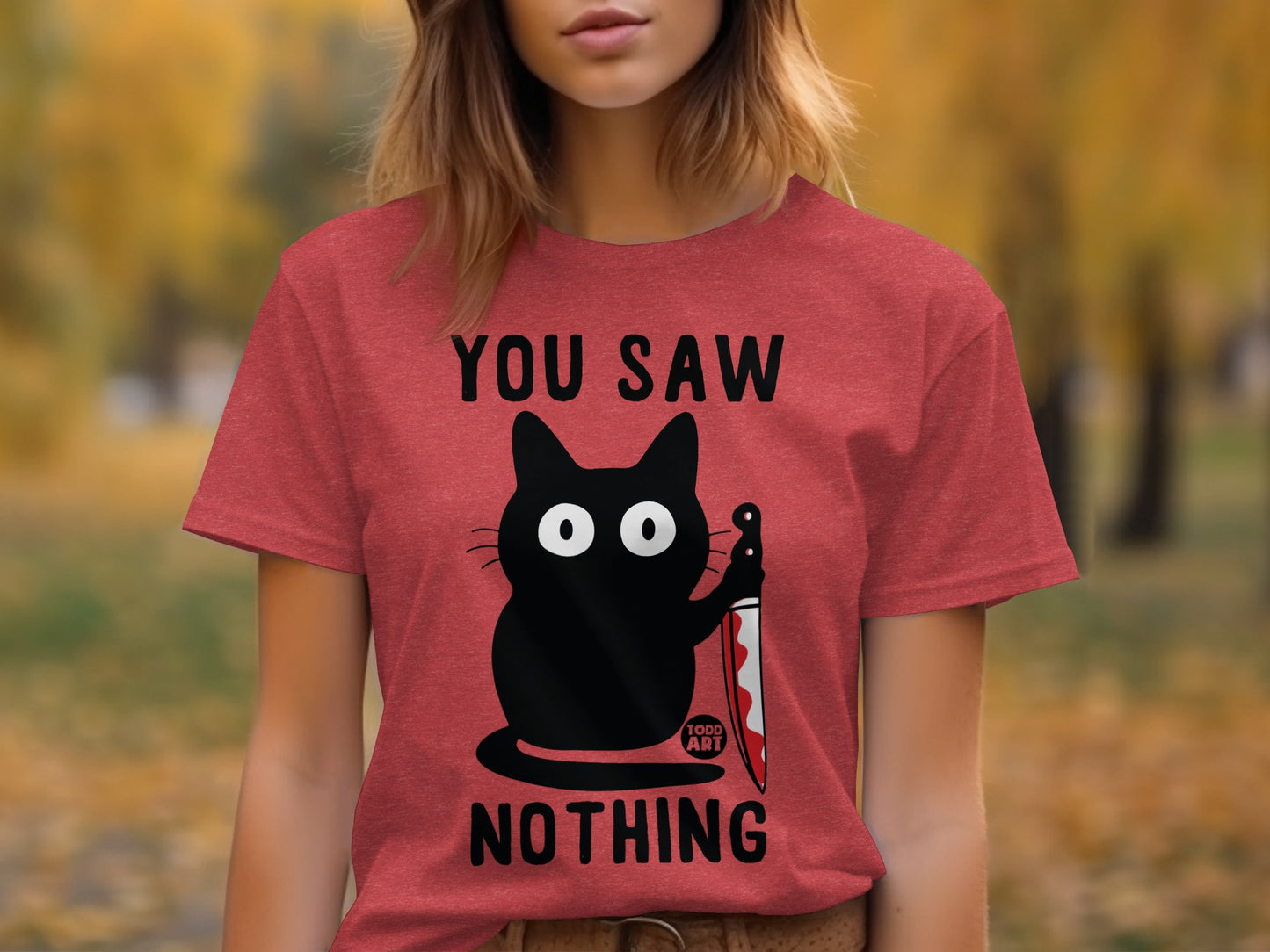 You Saw Nothing Black Cat Graphic Design T-Shirt
