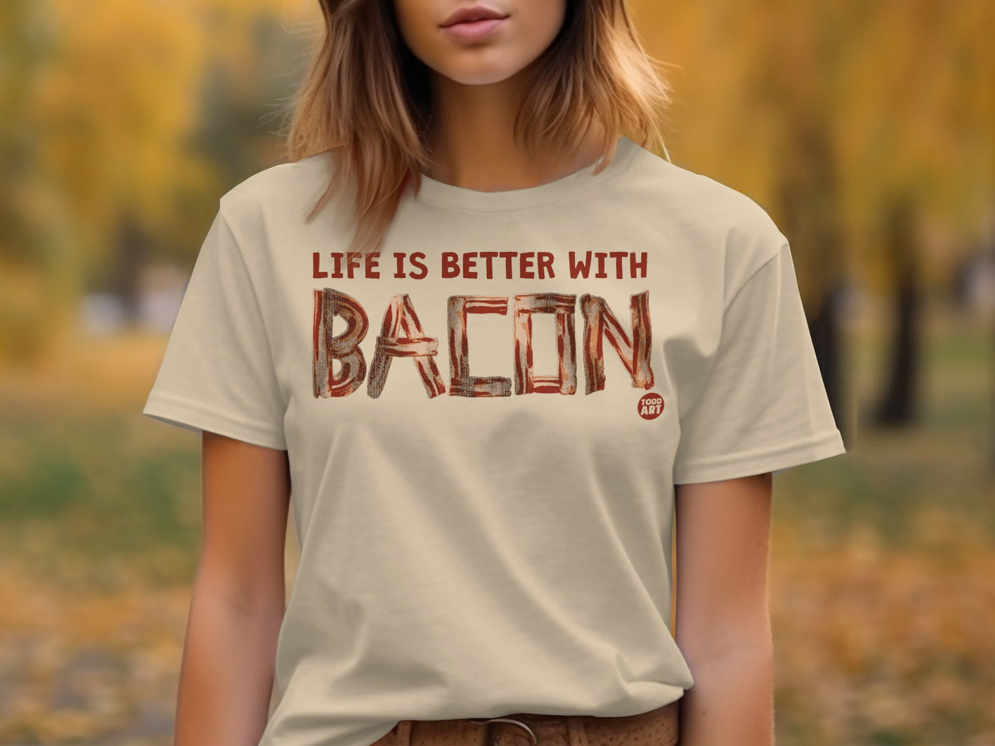 Life Is Better With Bacon Graphic T-Shirt