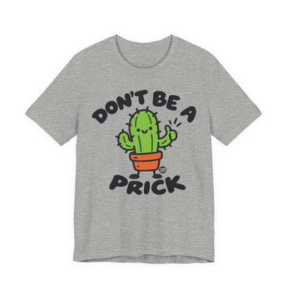 dont-be-prick-cute
