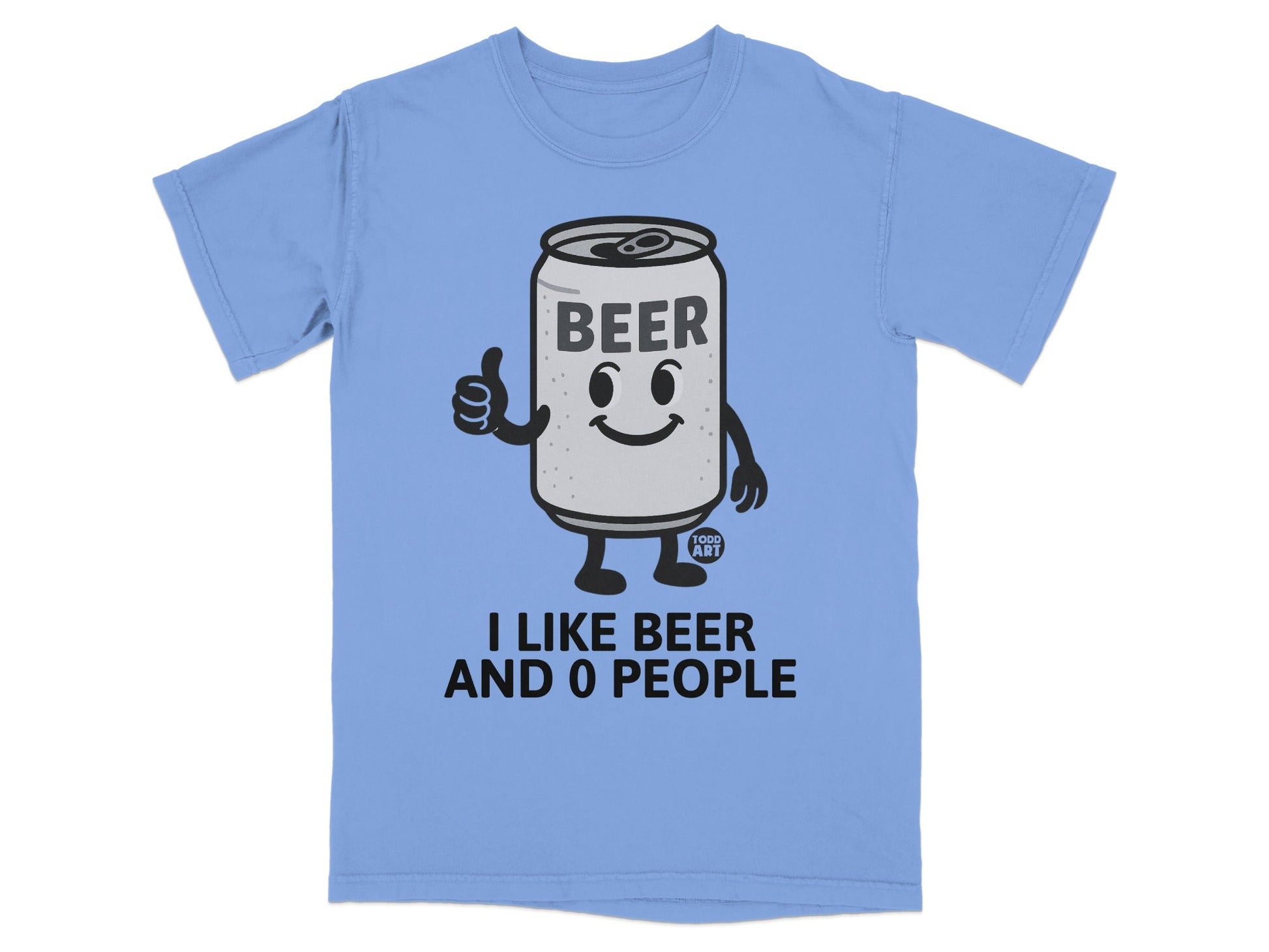 I Like Beer And 0 People Funny Graphic Shirt