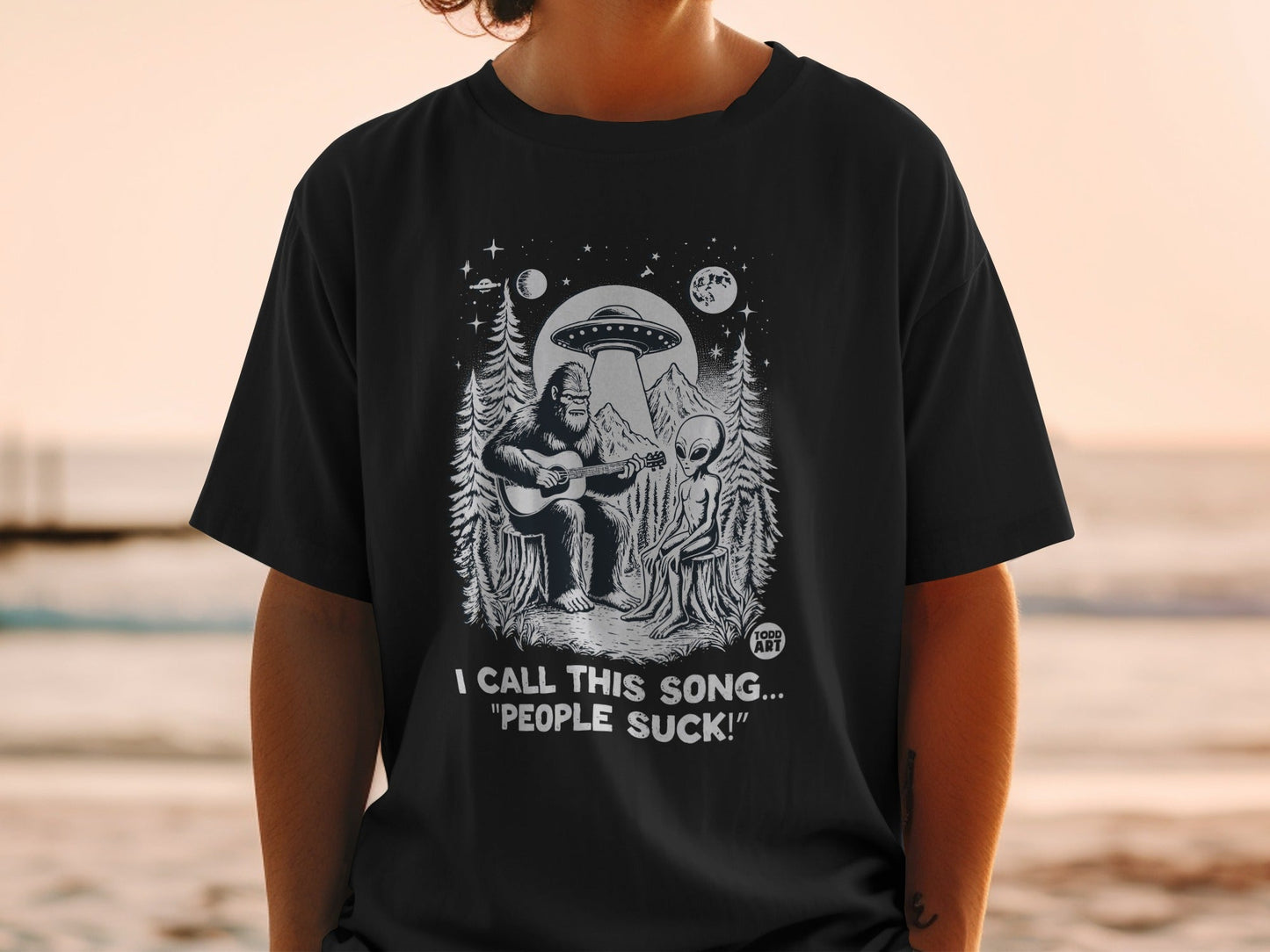 I Call This Song People Suck UFO Alien Bigfoot T-Shirt