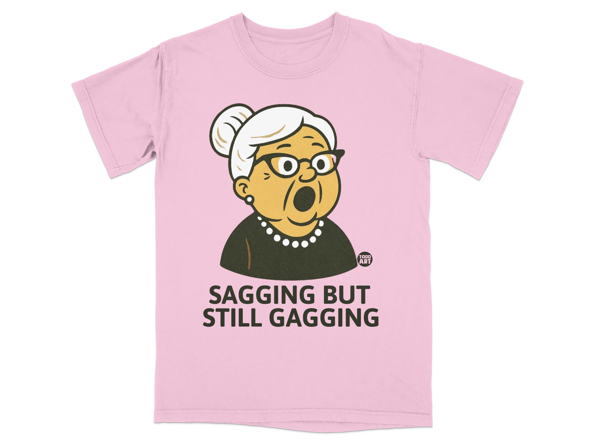 Pink Grandma Sagging But Still Gagging Funny product type
