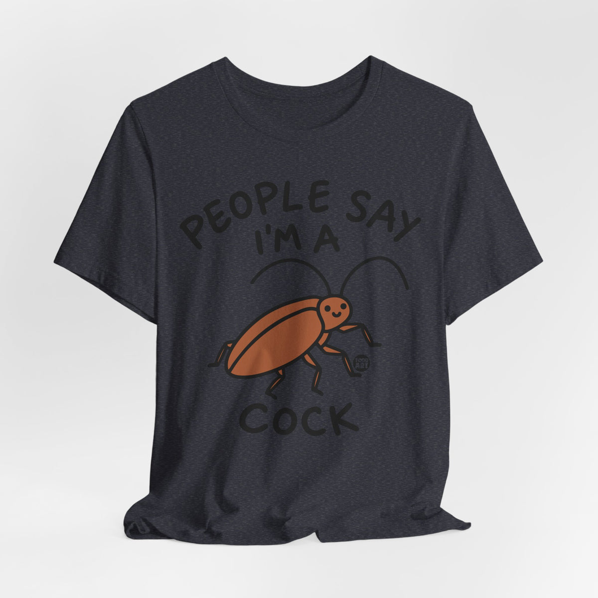 people-say-im-a-cock-