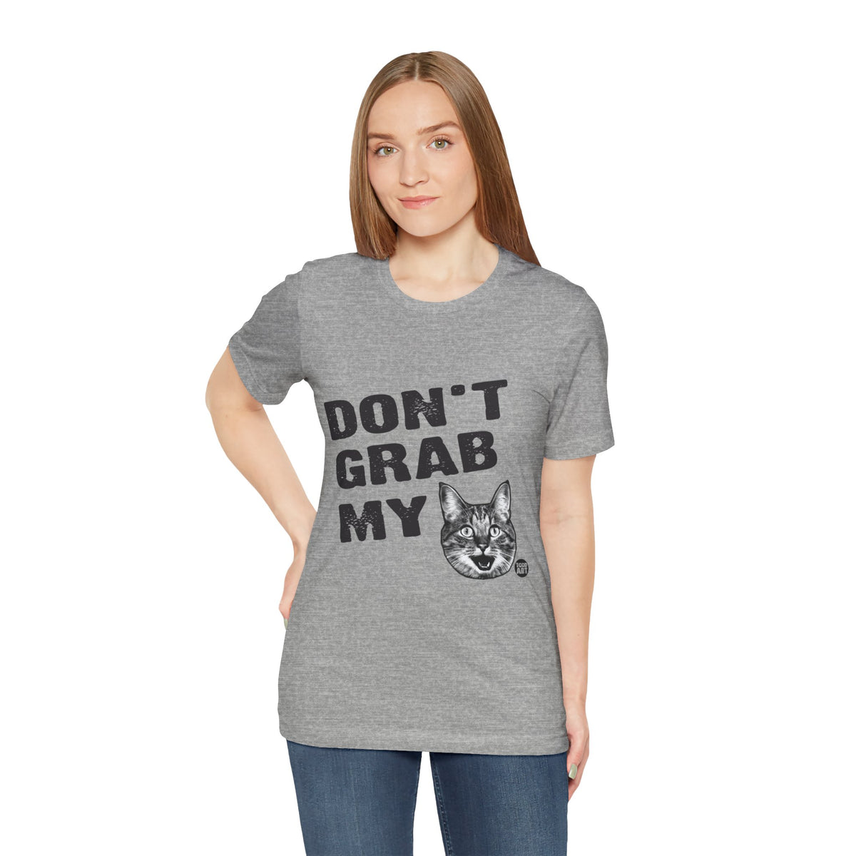 Don't gran My Pussy Todd Art Tee