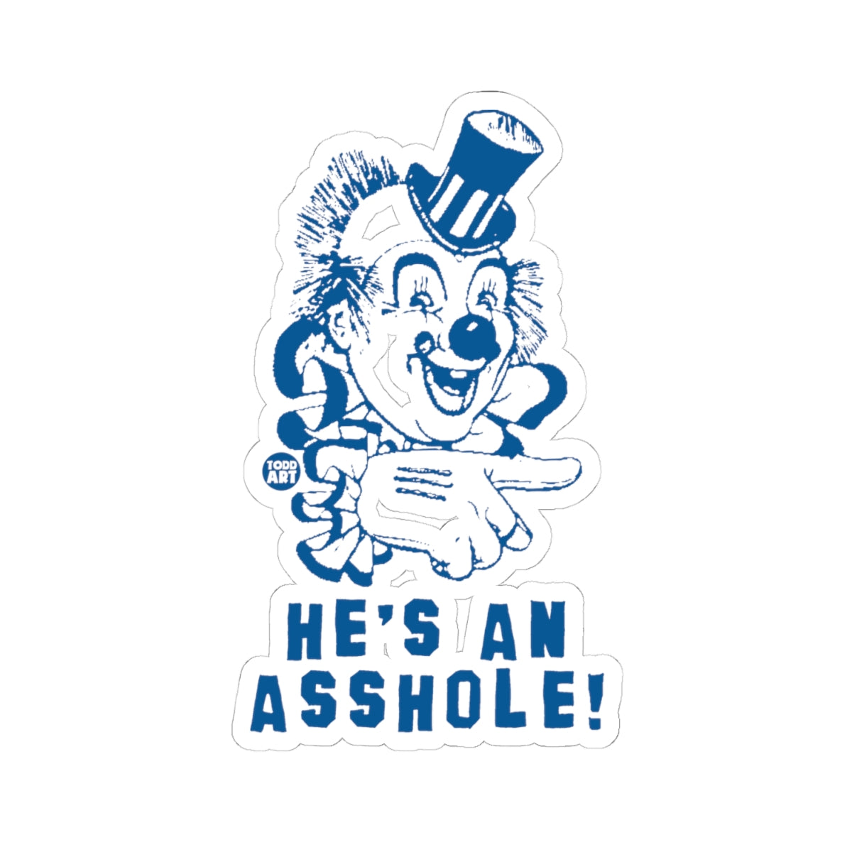 Unapologetic EnergyTodd Art Sticker