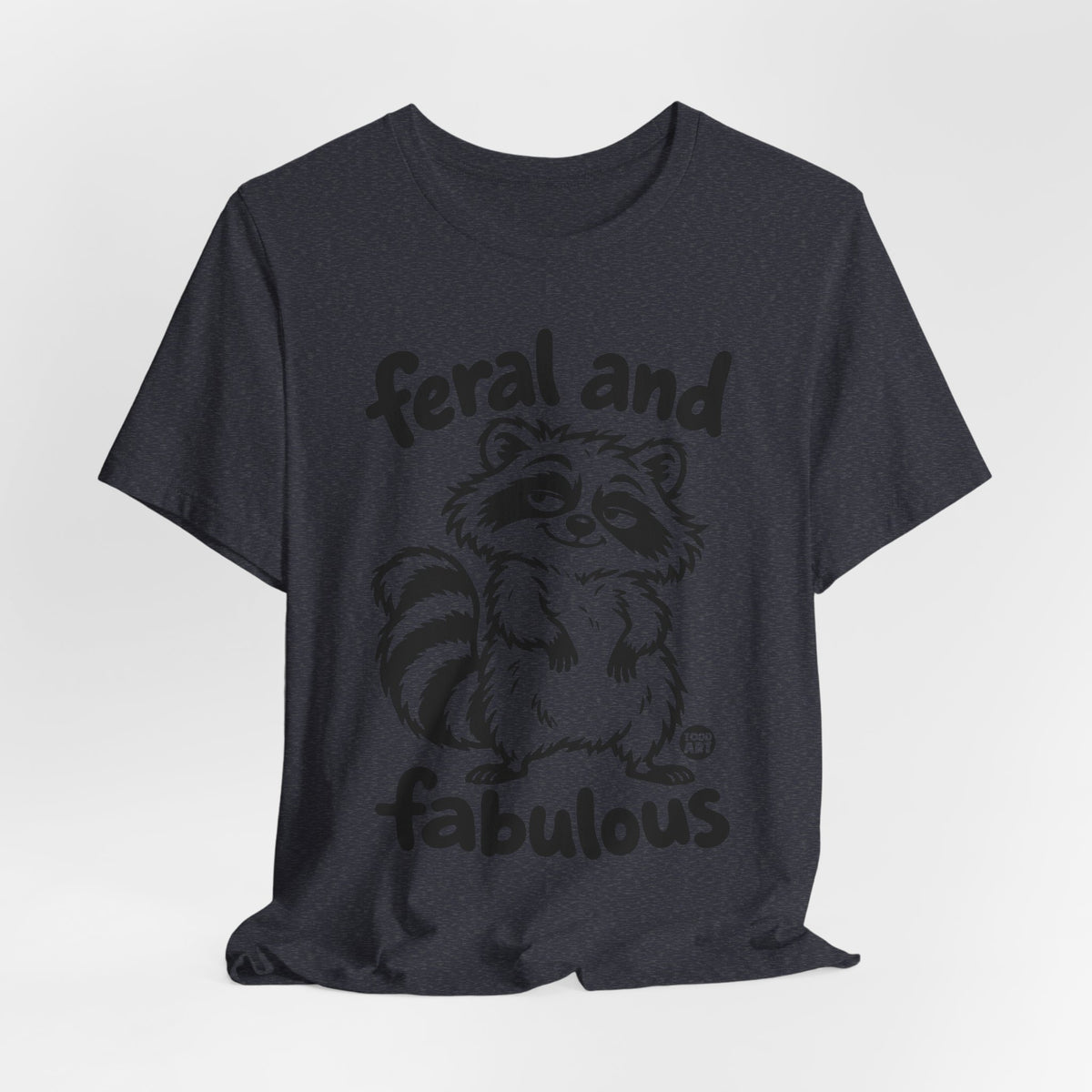 feral and fabulous