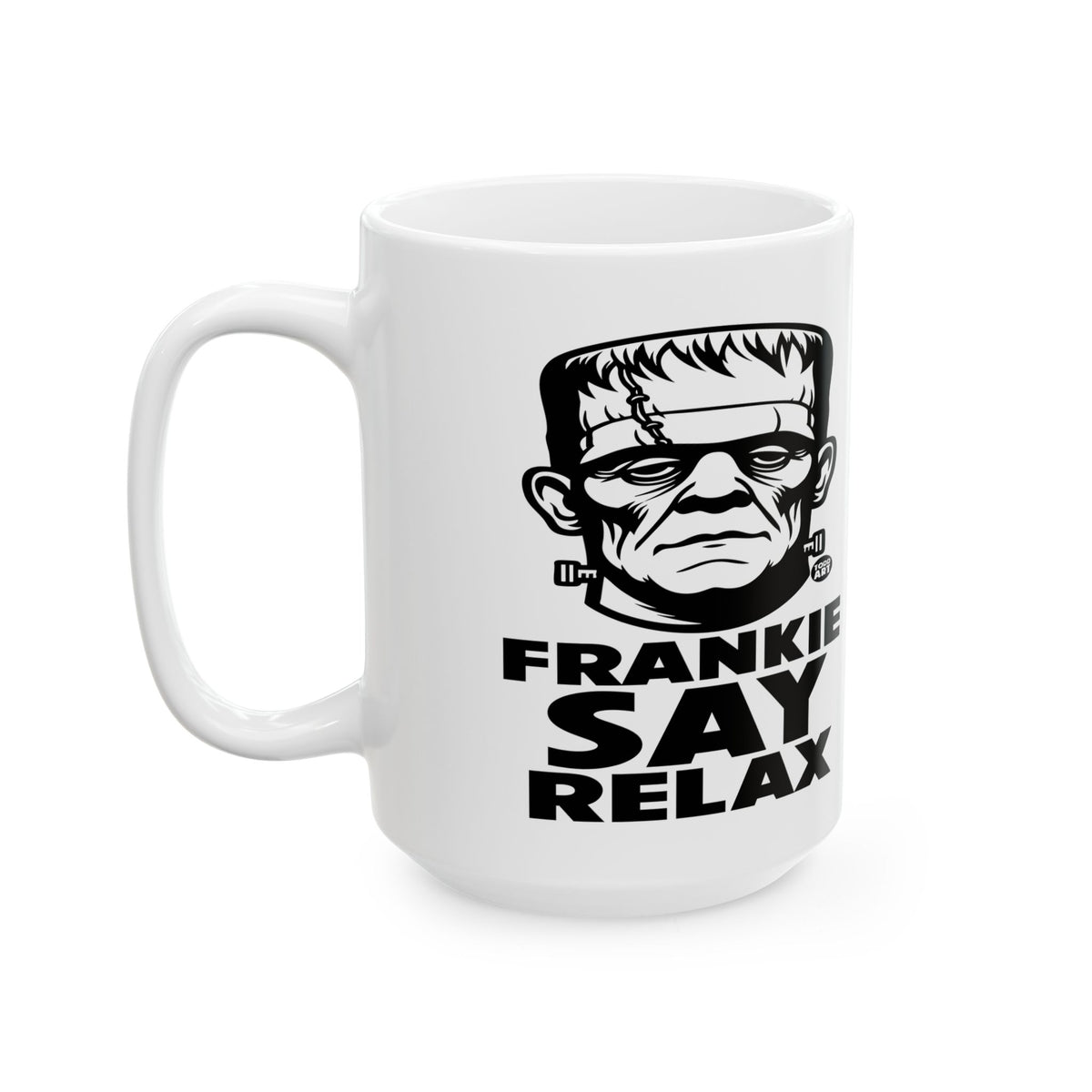 Frankie Say Relax Todd Art Mug