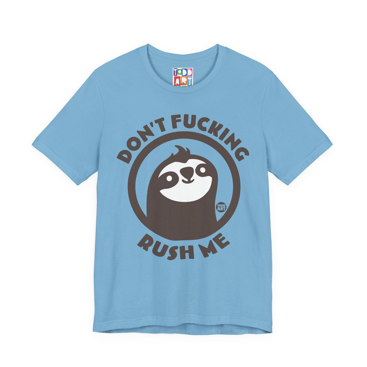 dont-fucking-rush-me-sloth