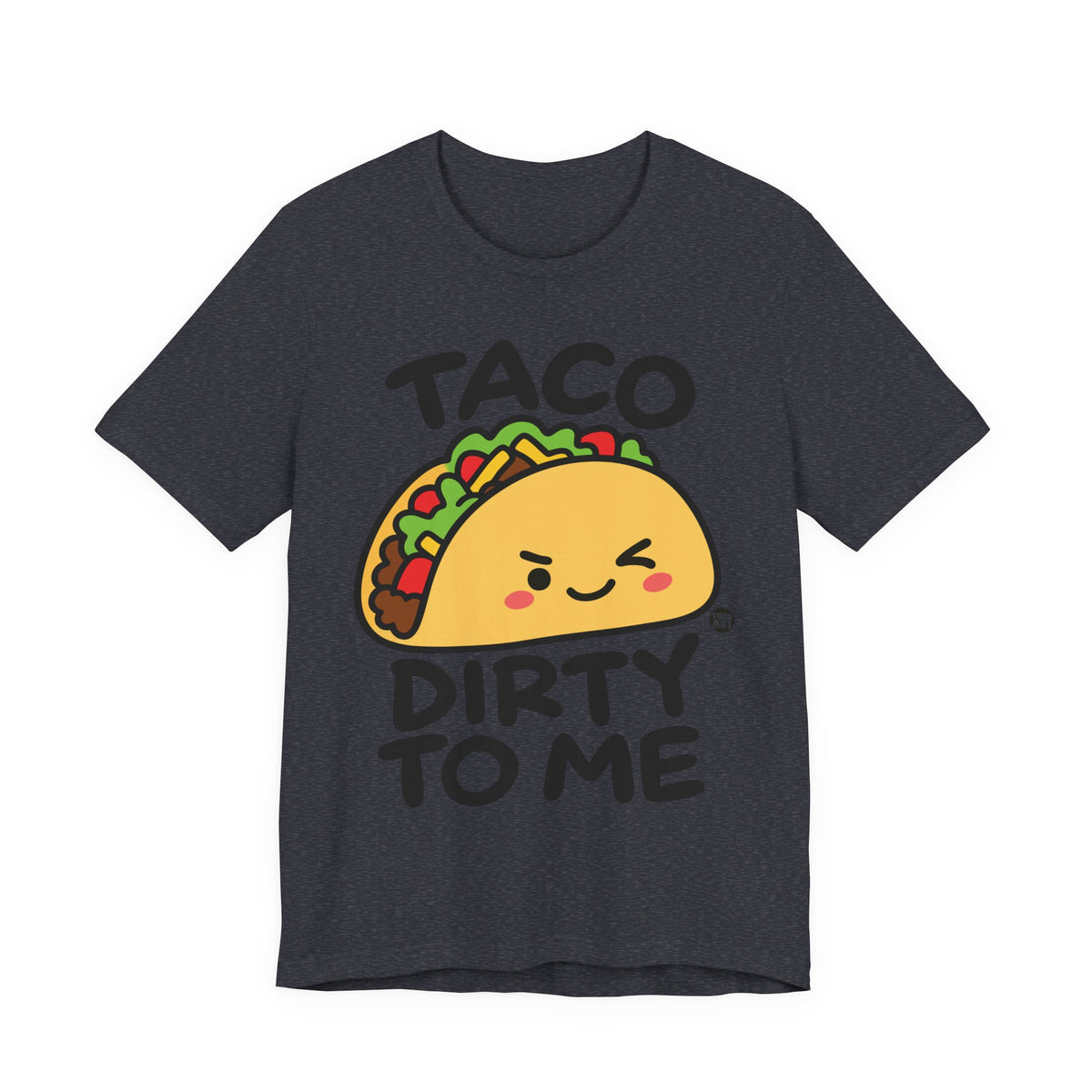taco-dirty-me-cute