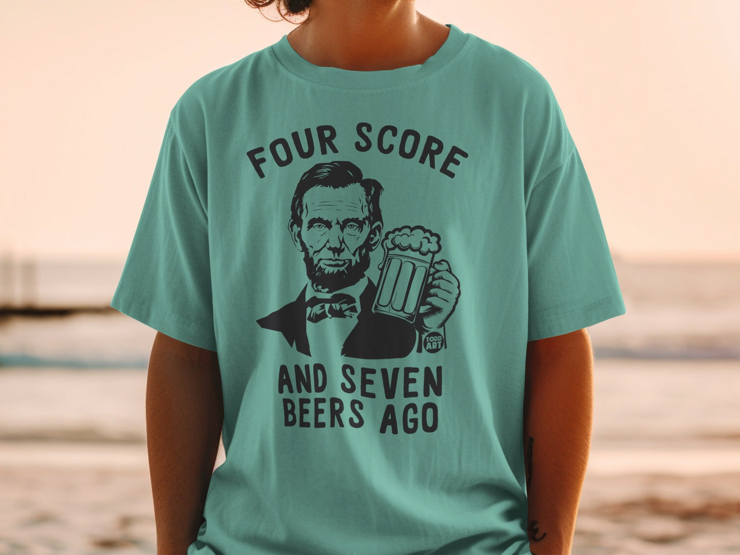 Four Score And Seven Beers Ago Funny T-shirt