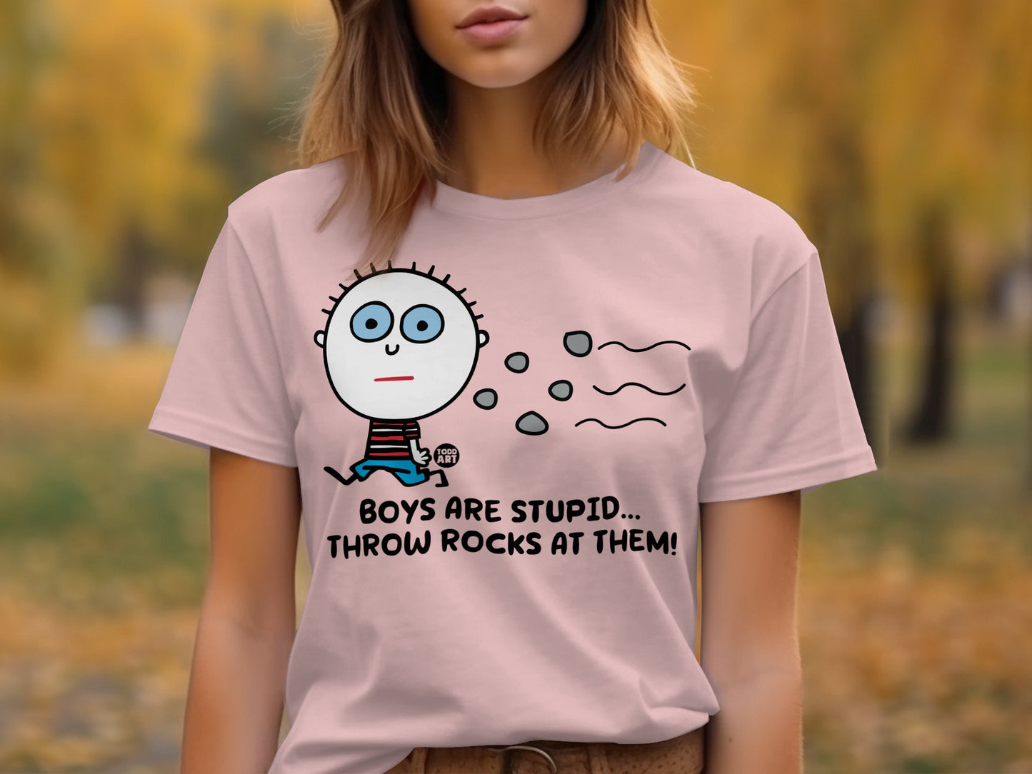 Boys Are Stupid Throw Rocks At Them T-shirt