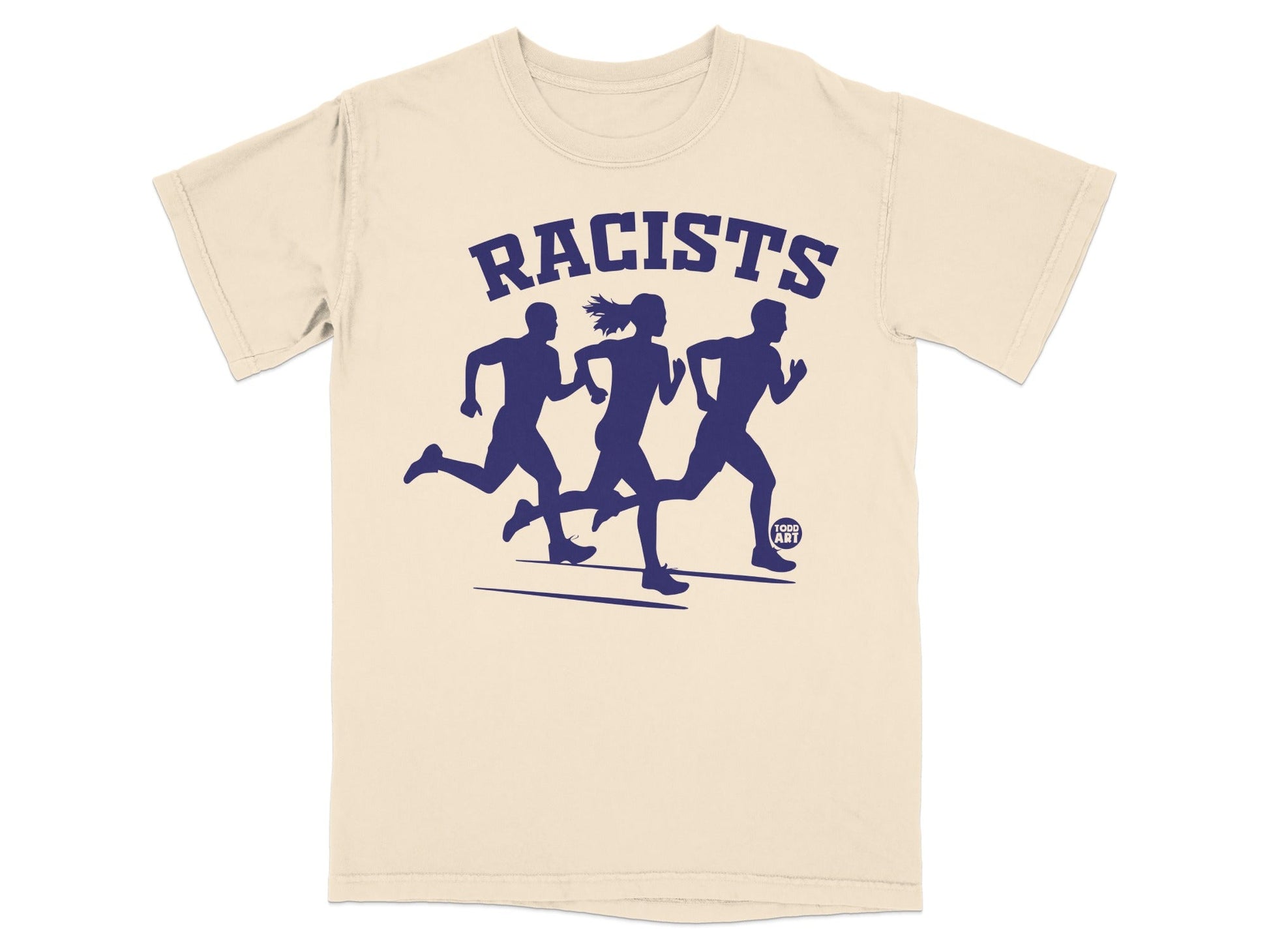 Cream t-shirt with navy graphic of three running figures and "RACISTS" text.