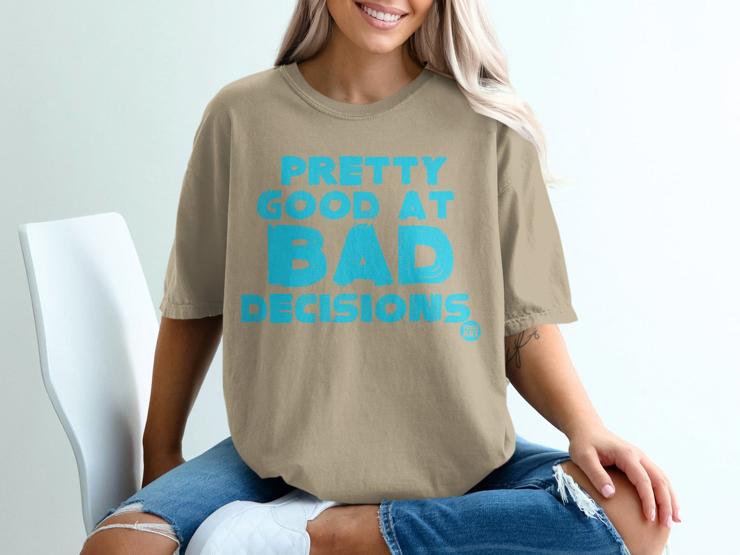 Pretty Good at Bad Decisions Graphic T-Shirt