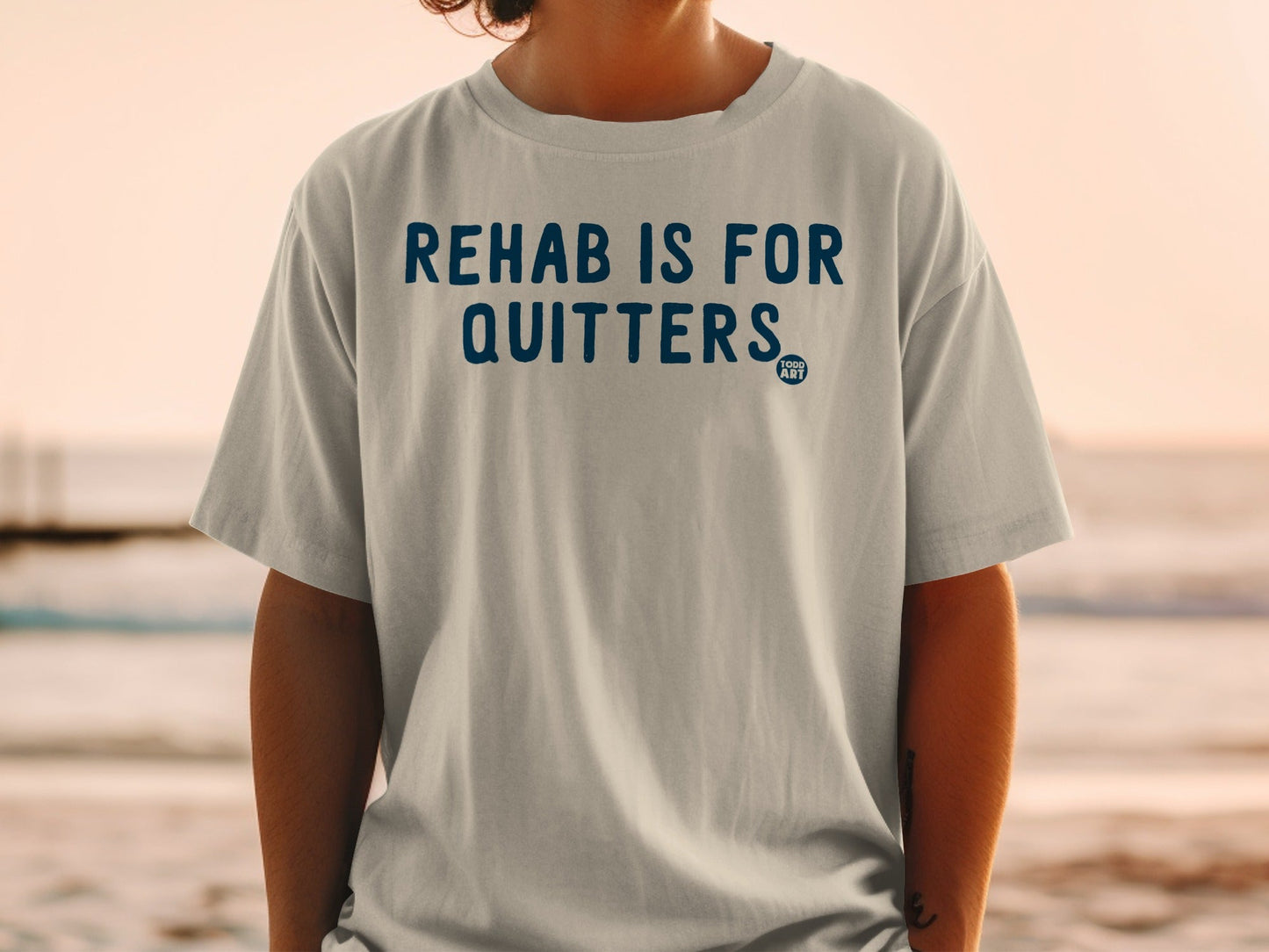 Rehab Is For Quitters Graphic T-Shirt