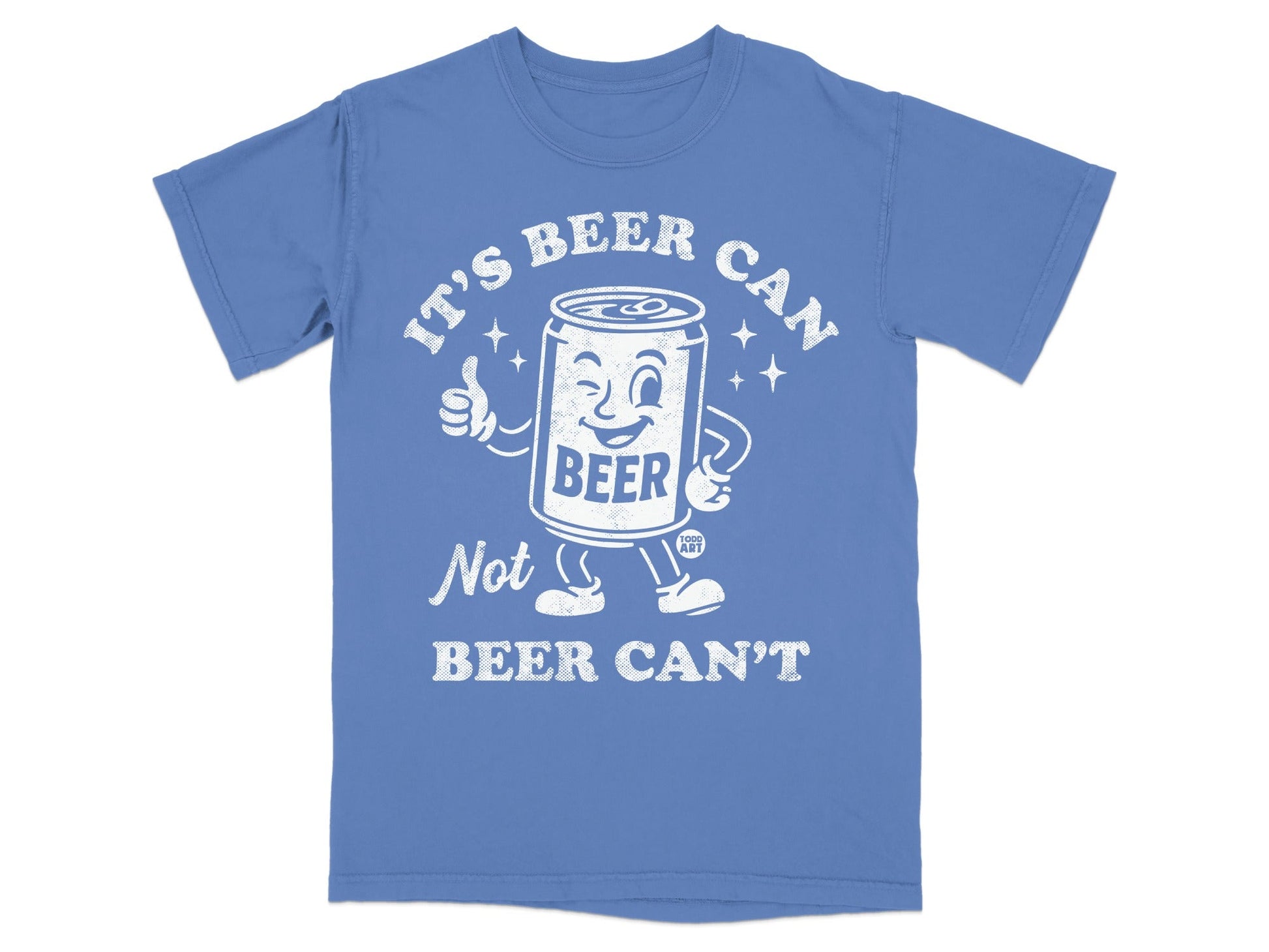 It's Beer Can Not Beer Can't Graphic T-Shirt