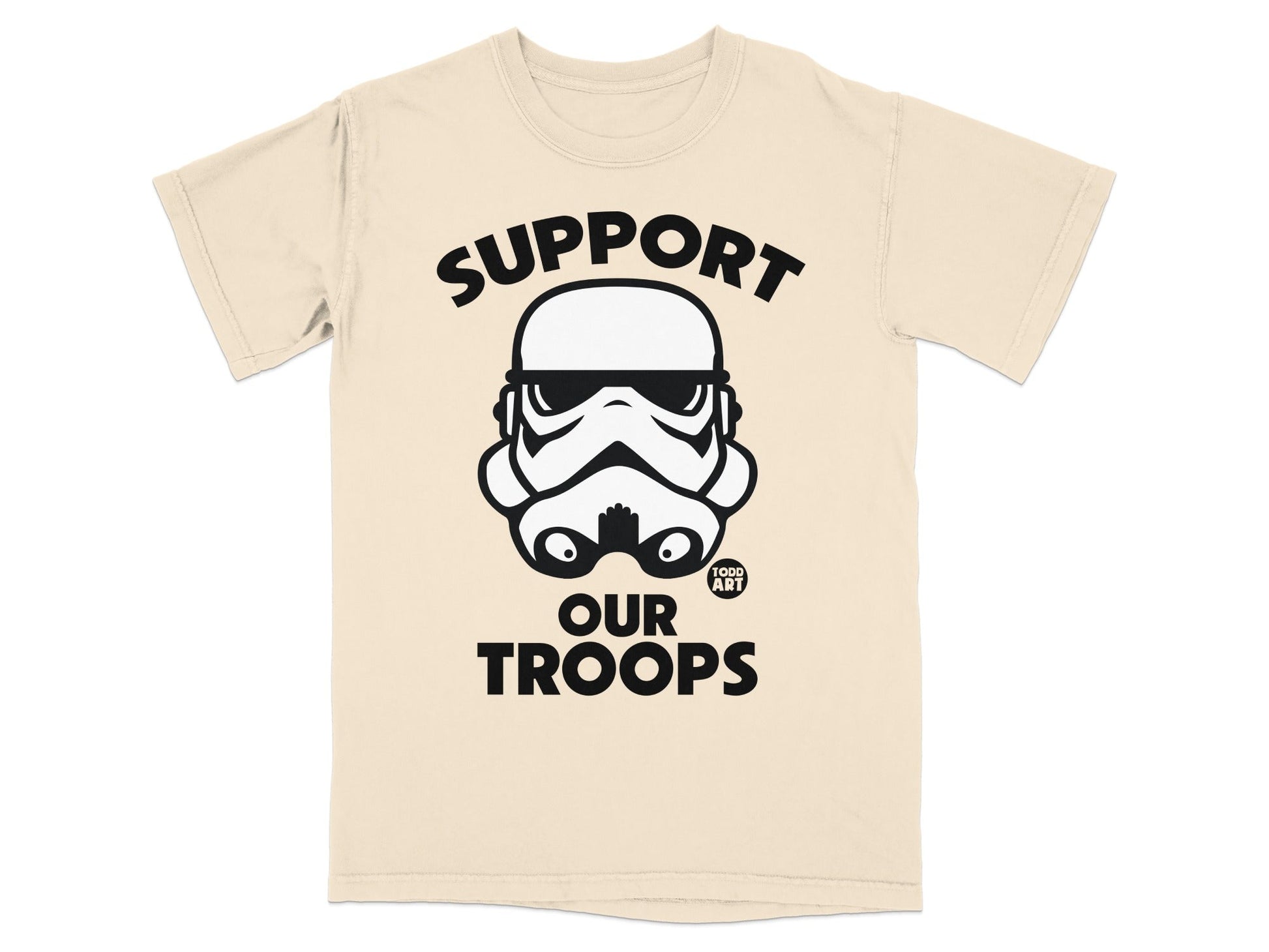 Stormtrooper helmet with text "SUPPORT OUR TROOPS" and "TODD ART" logo.