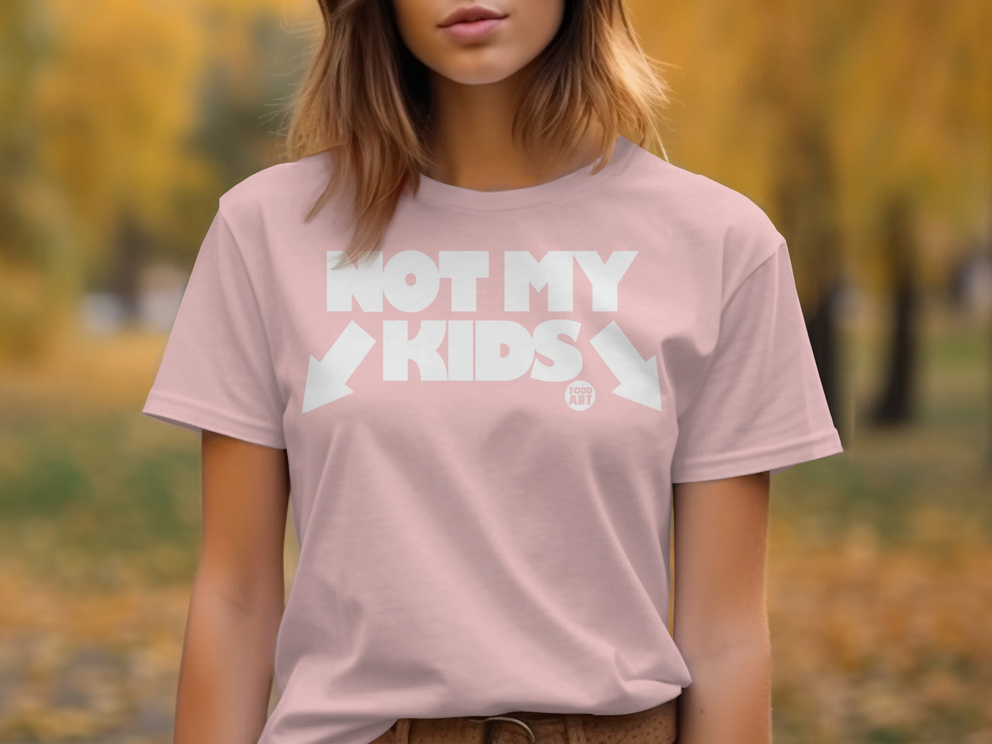 Not My Kids Funny Graphic Tee product