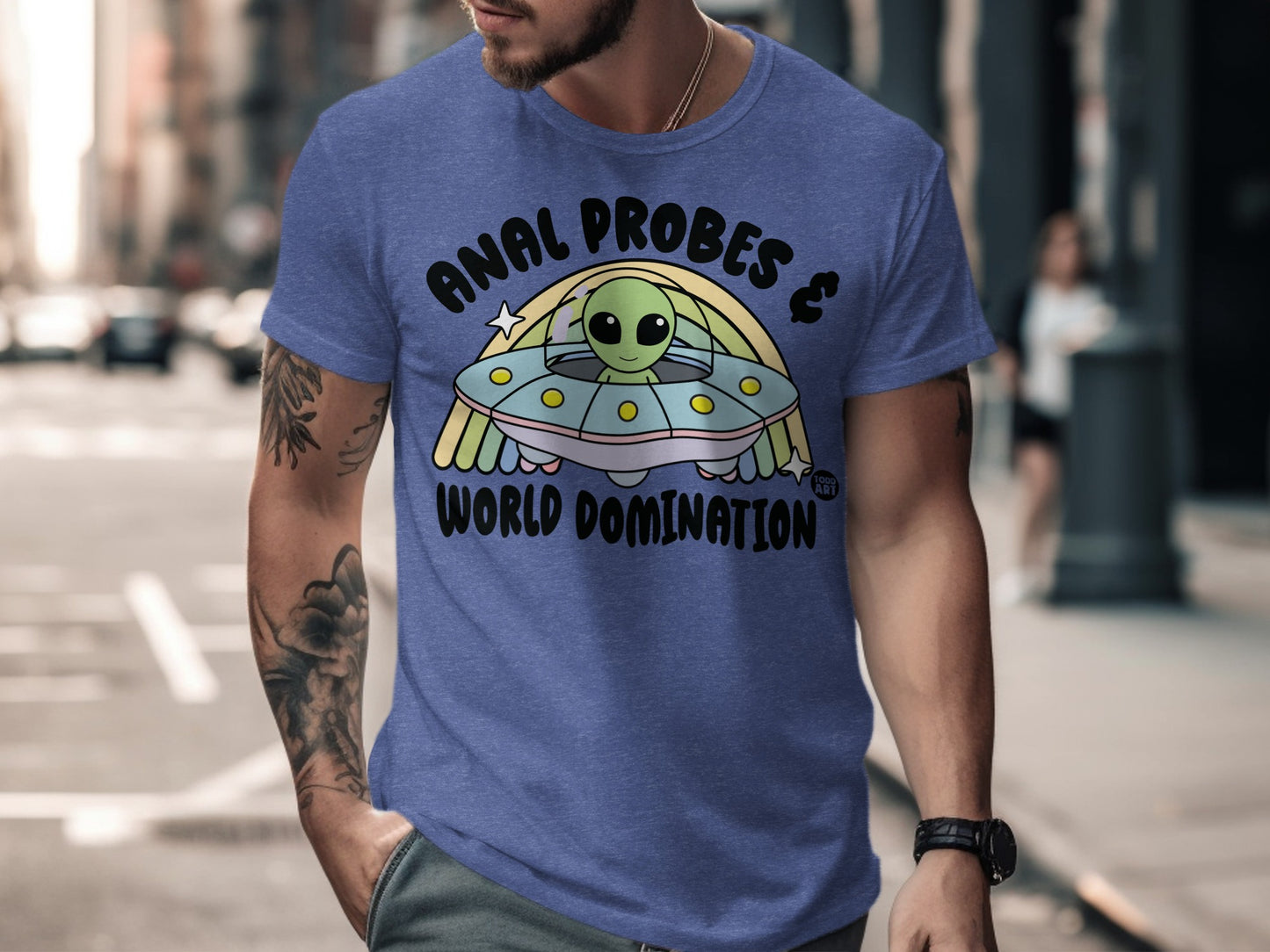 Anal Probes and World Domination shirt