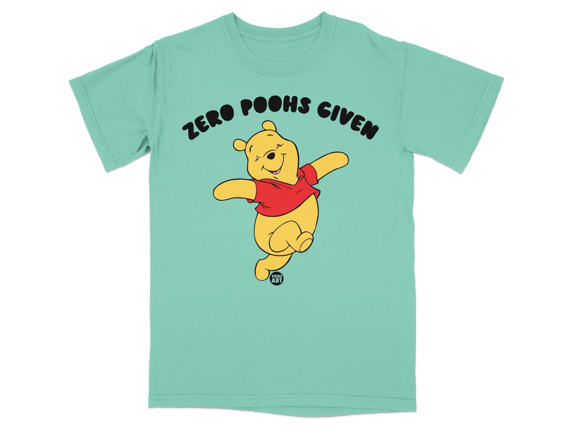Winnie the Pooh on a teal t-shirt with "Zero Poohs Given" text.