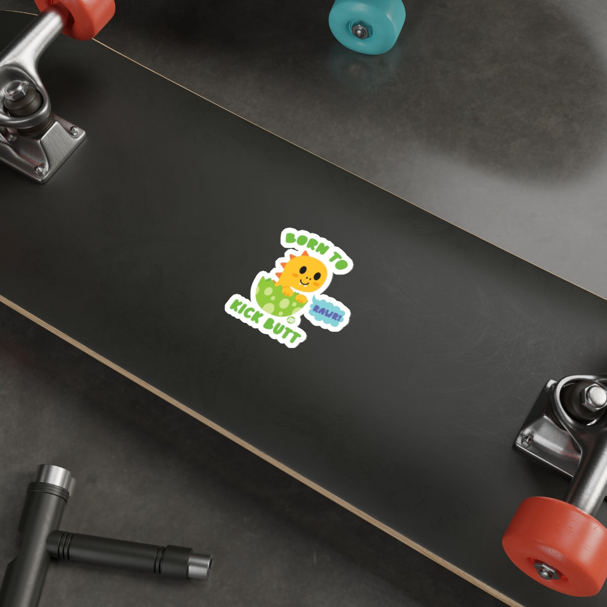 Born to Kick Butt Skateboard Sticker Product
