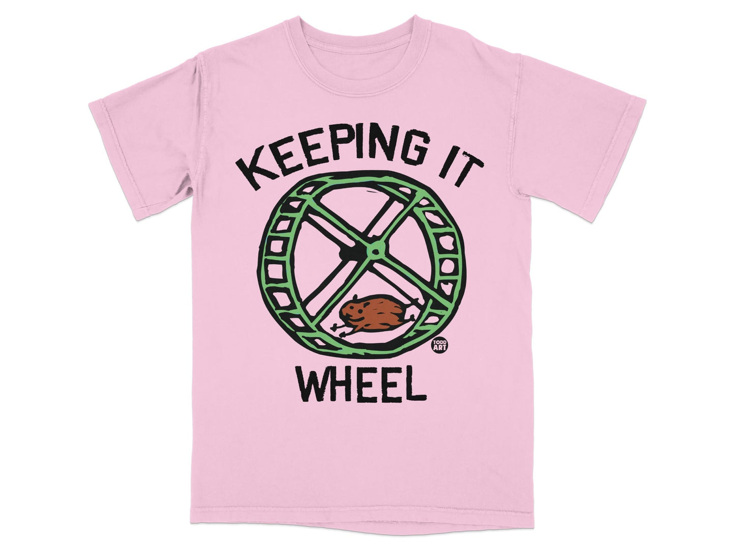 Keeping It Wheel Hamster Design T-Shirt