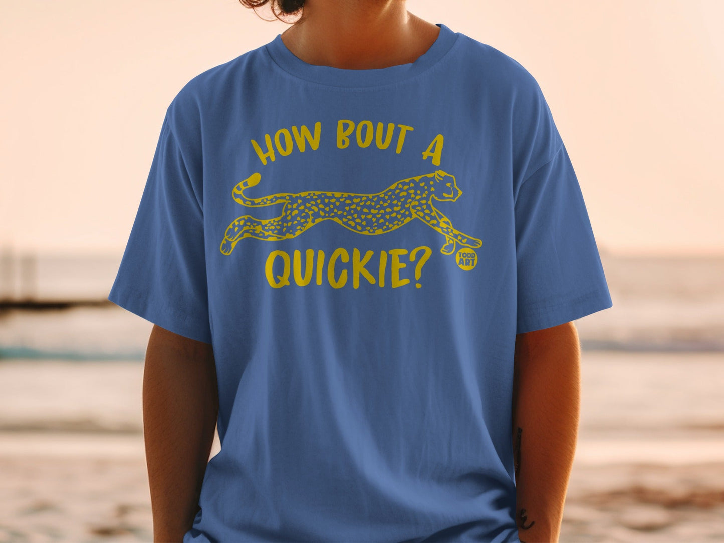 How Bout a Quickie Todd Art Leopard Graphic T-Shirt