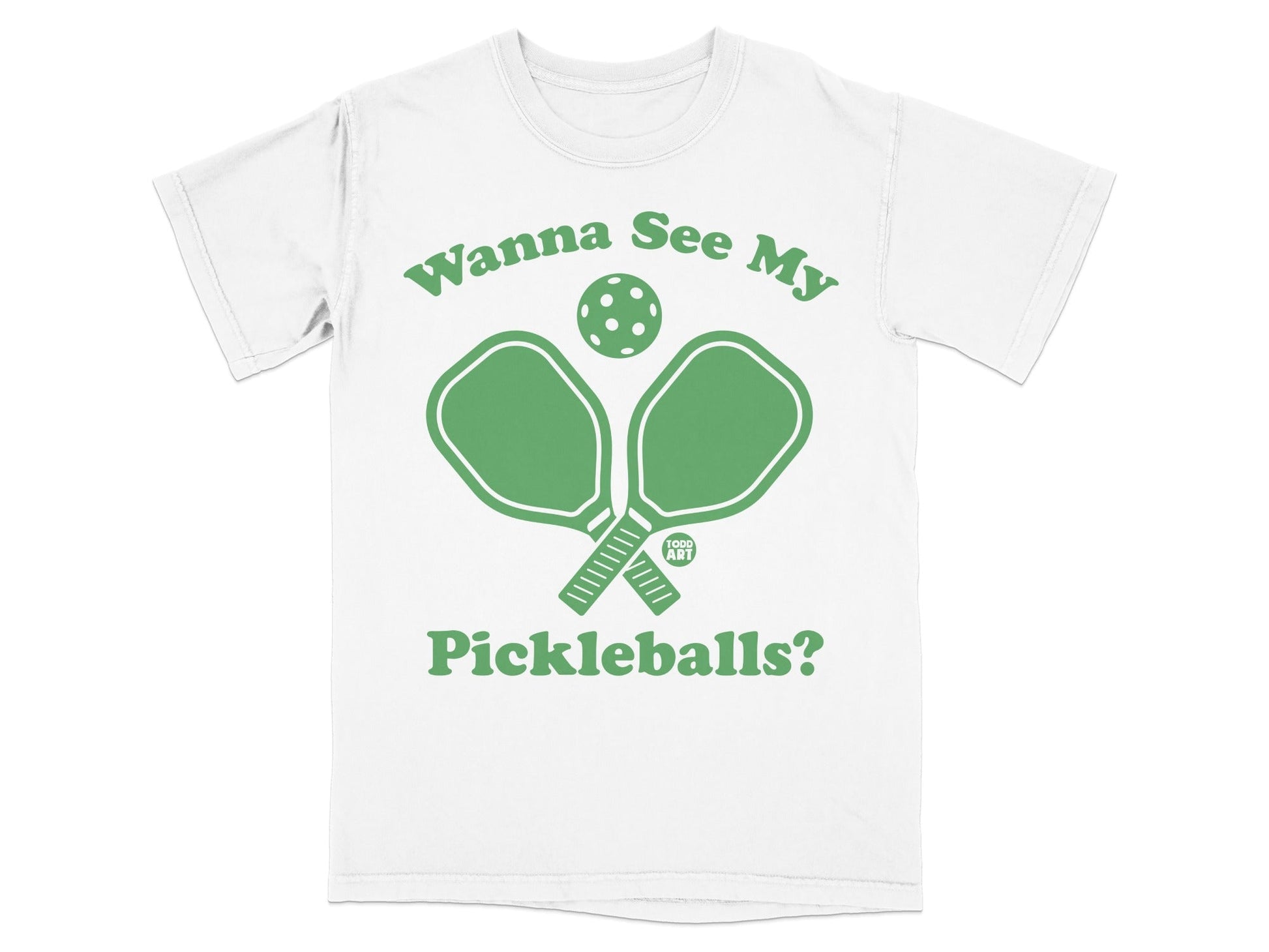 Green pickleball paddles and ball with text "Wanna See My Pickleballs?".