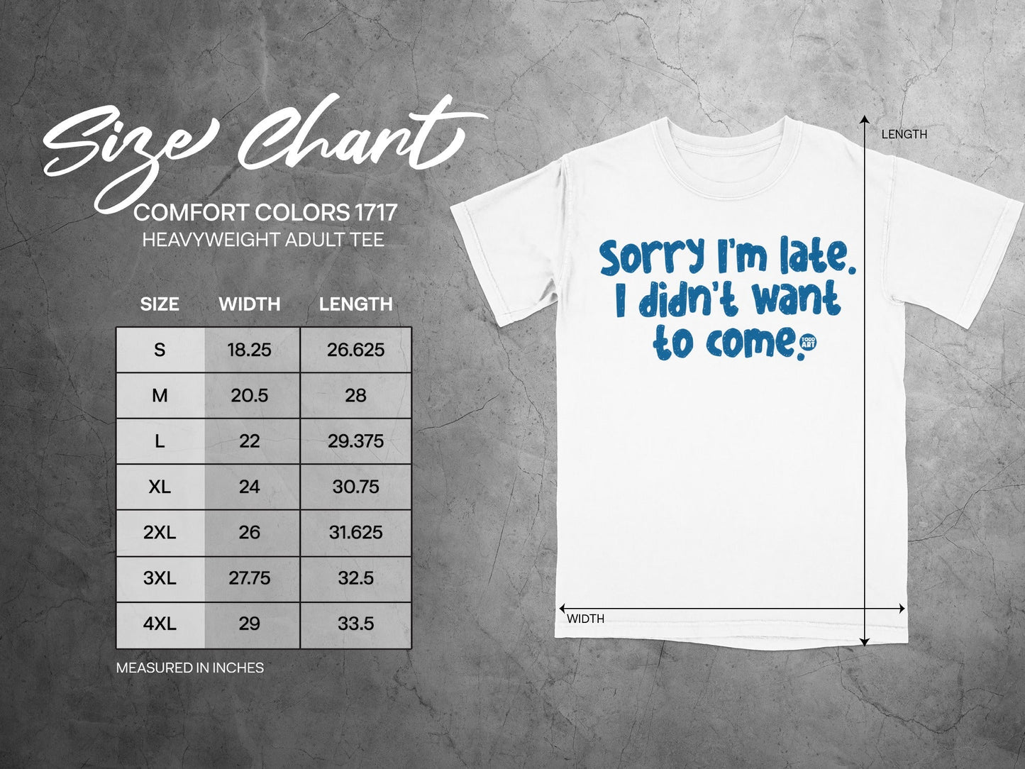 Sorry I'm Late I Didn't Want To Come Adult Tee Shirt