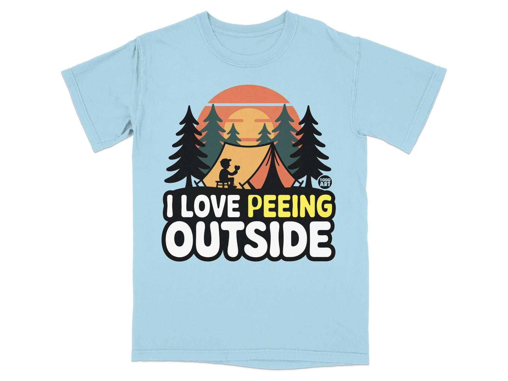 Light blue t-shirt with "I LOVE PEEING OUTSIDE" text and camping graphic.