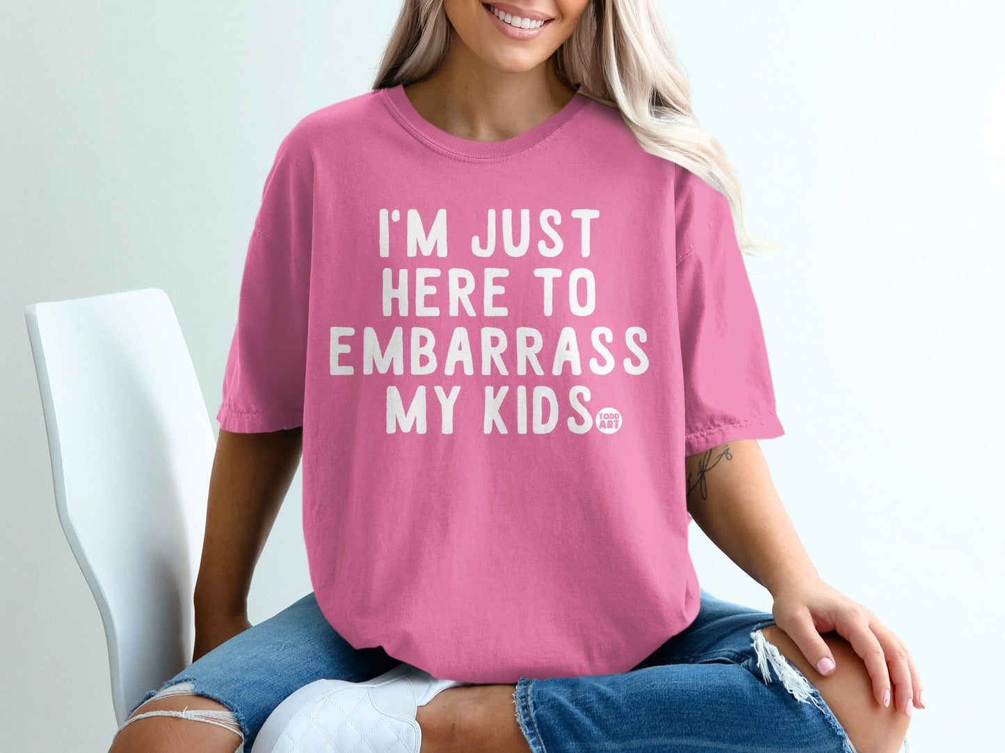 I'm Just Here To Embarrass My Kids Shirt