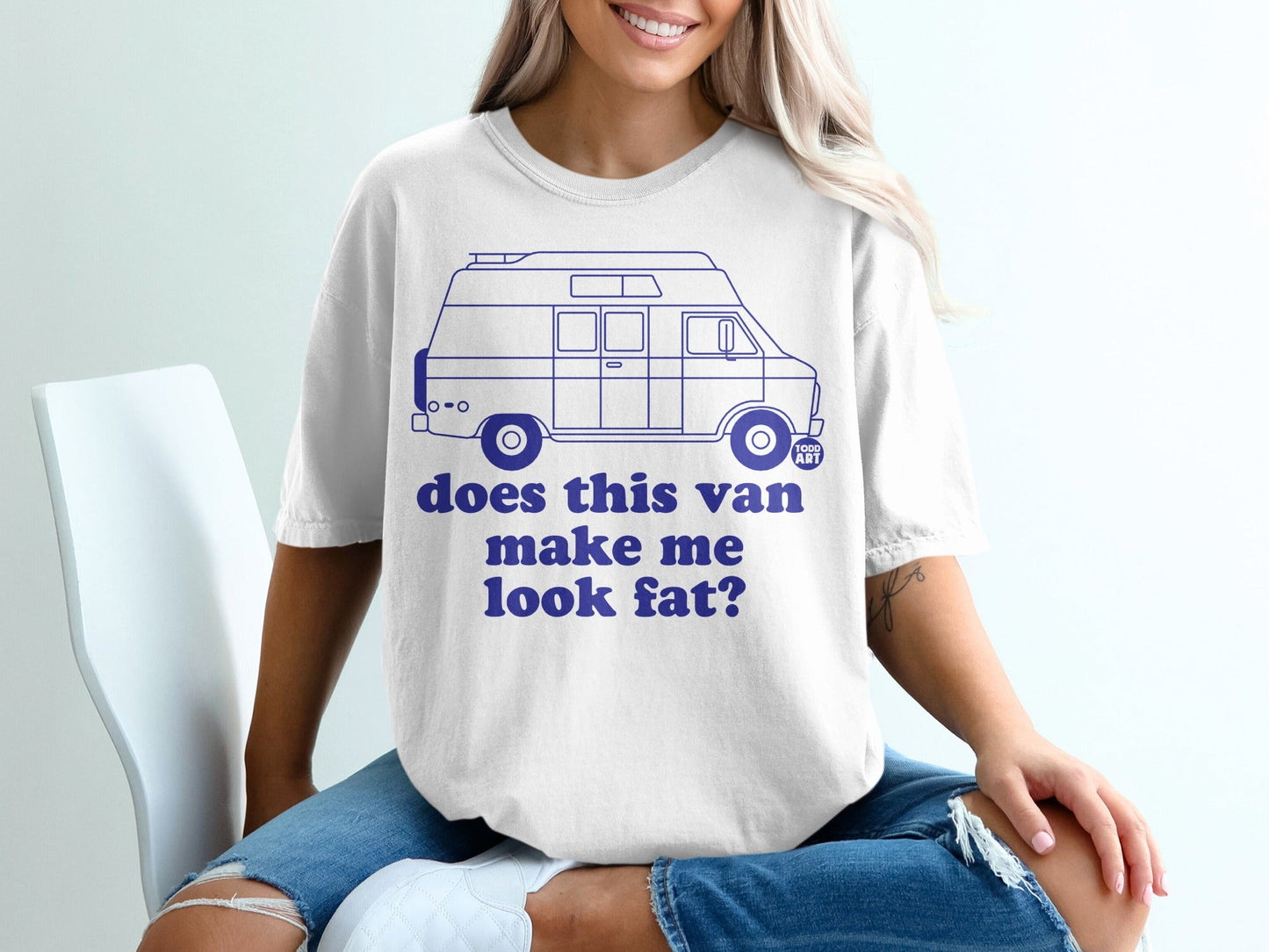 Funny Does This Van Make Me Look Fat T-shirt