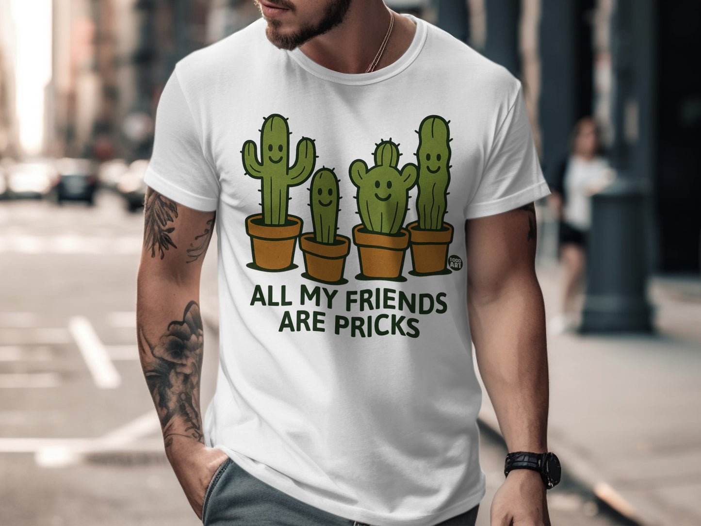 All My Friends Are Pricks Funny Cactus Shirt