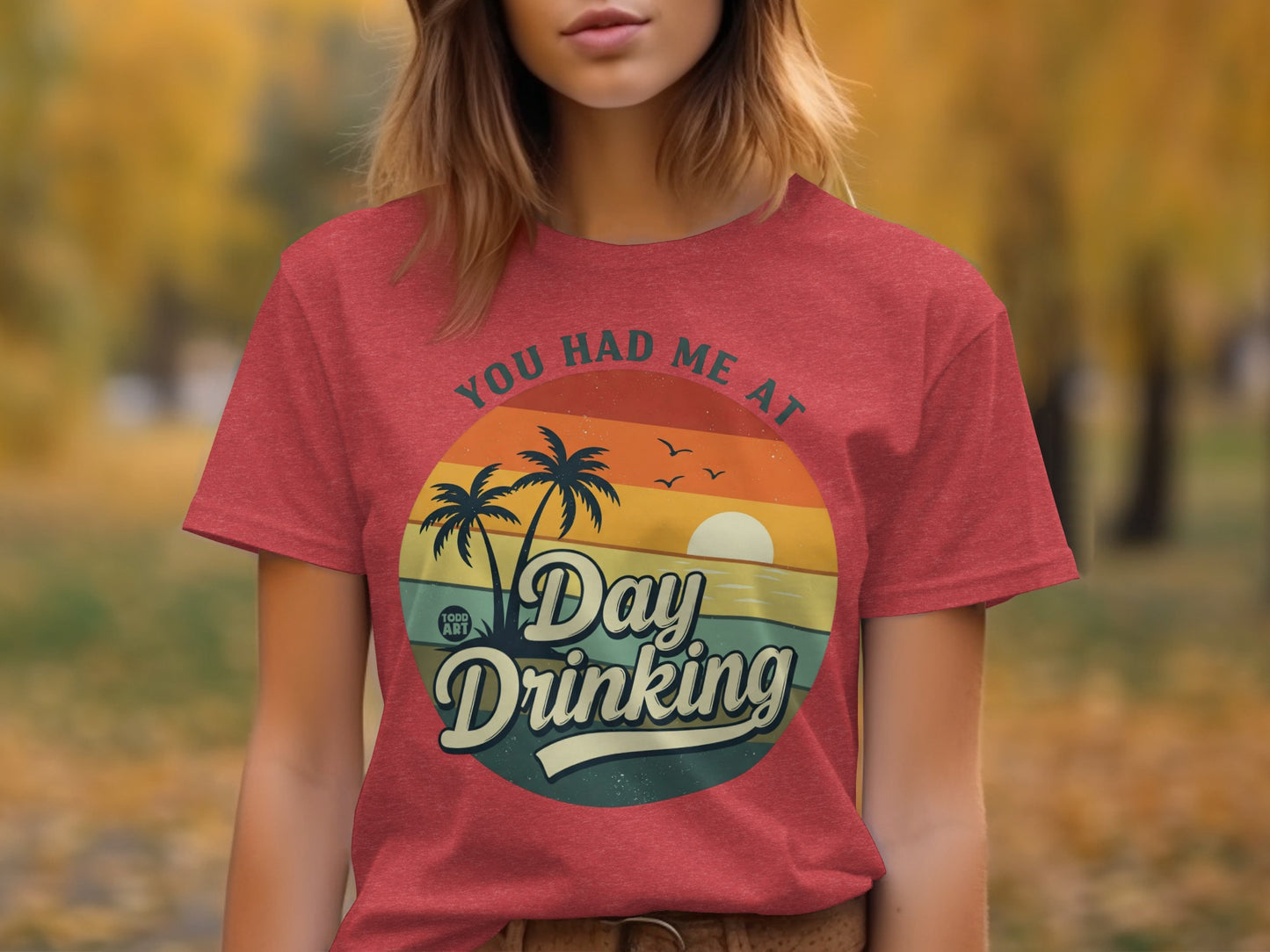 You Had Me at Day Drinking Sunset Graphic Tee Shirt