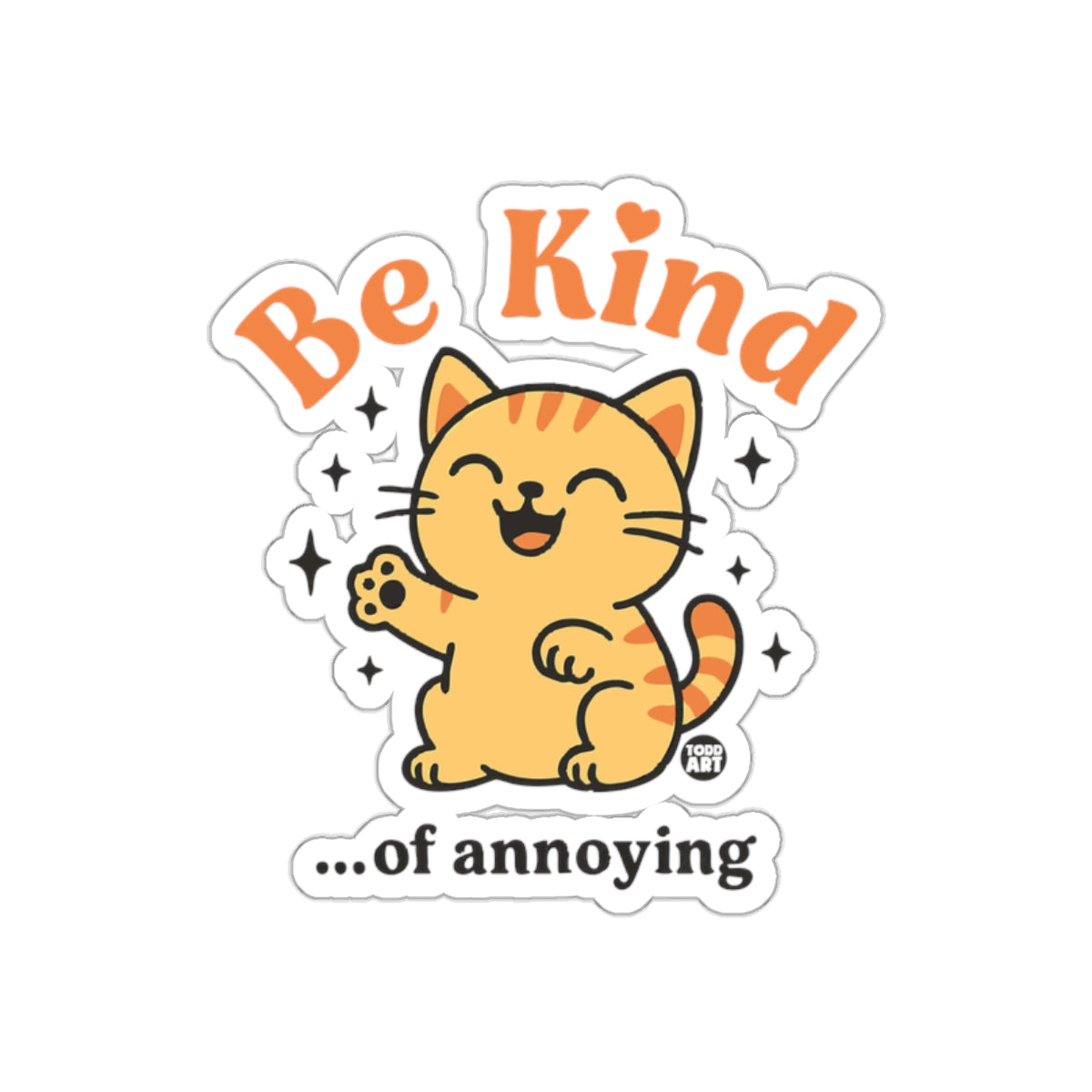 Be Kind Of Annoying Orange Cat With Stars sticker