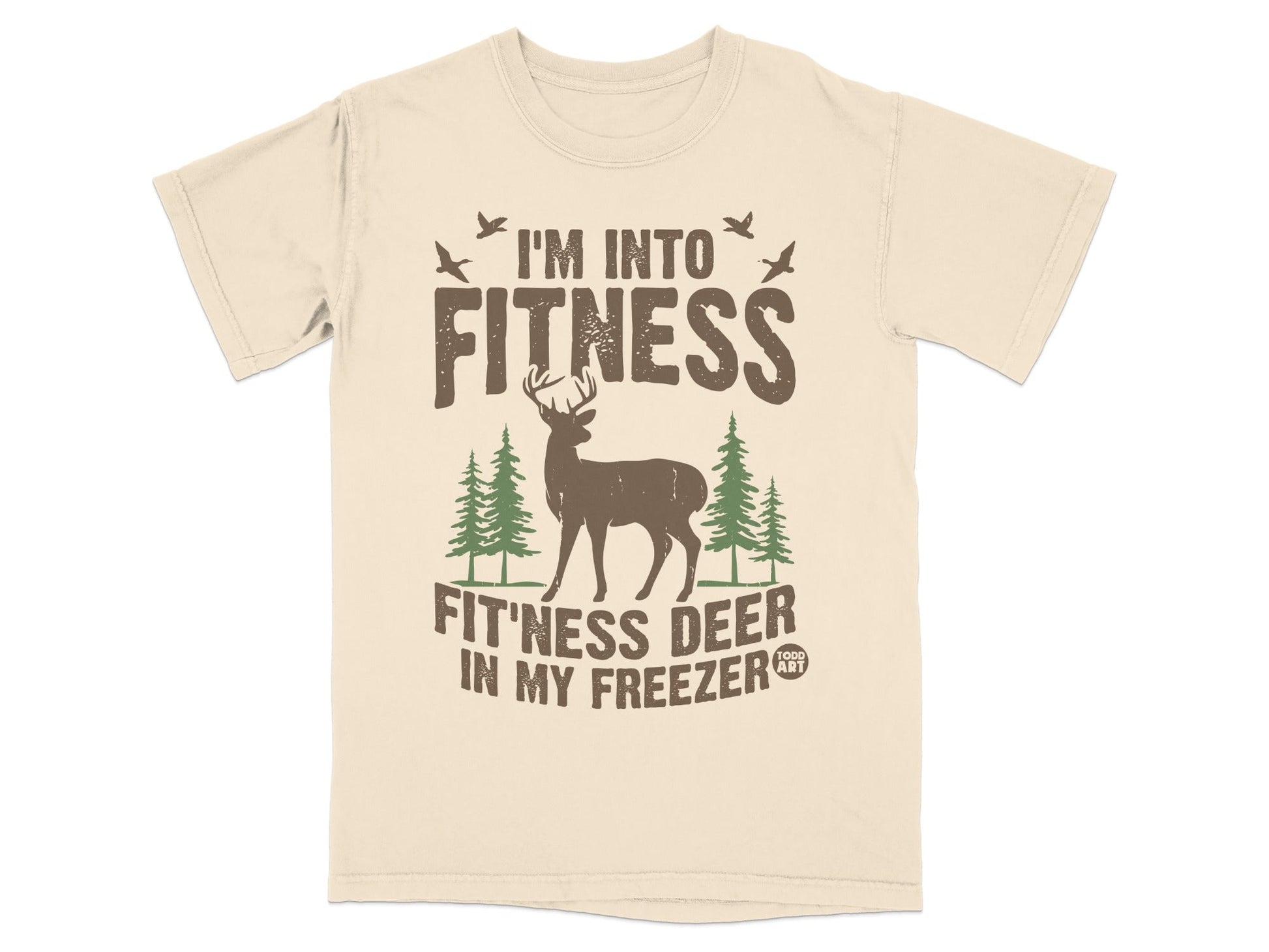 I'm Into Fitness Fitness Deer In My Freezer T-shirt