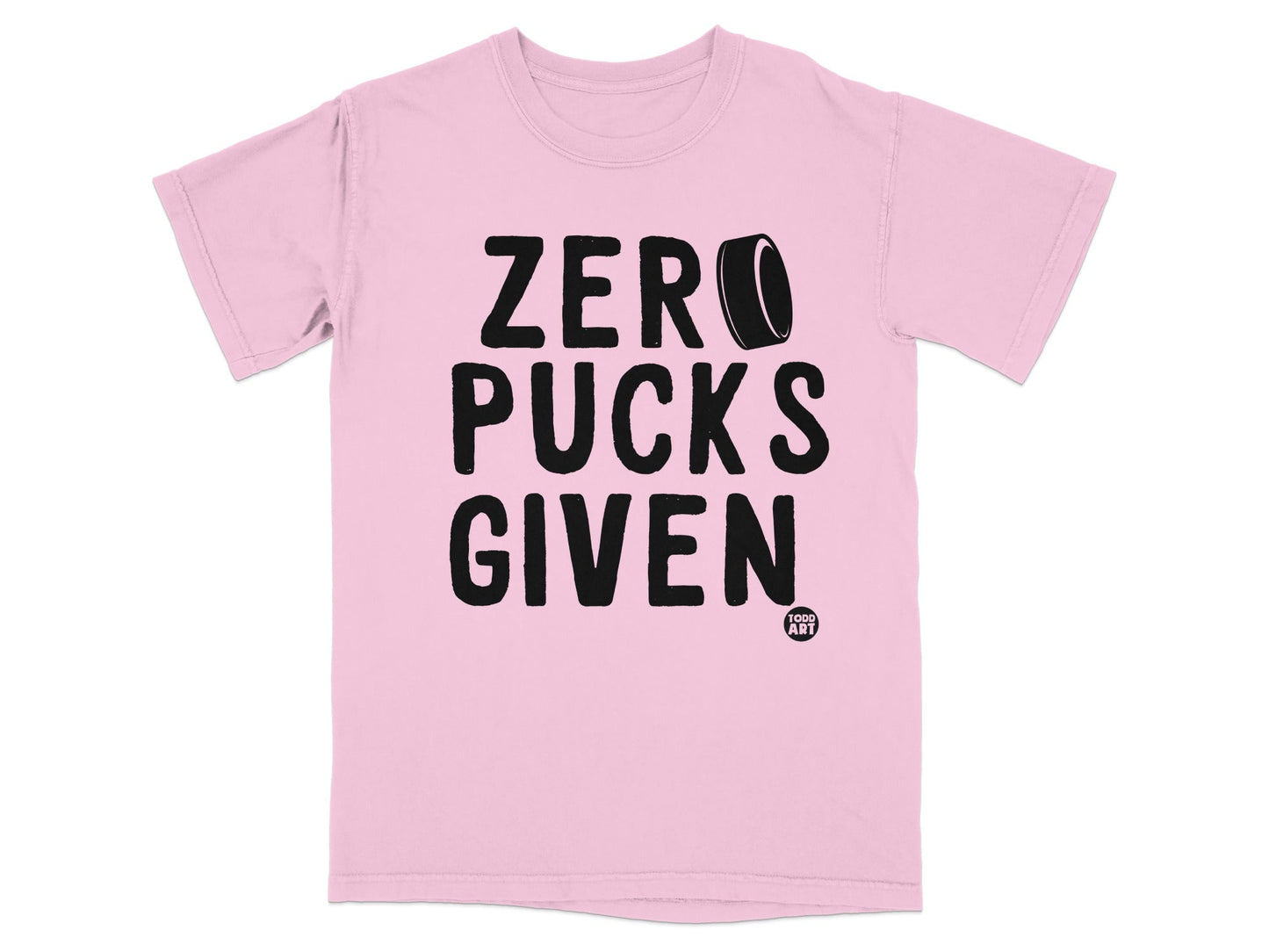 Zero Pucks Given T-Shirts, Funny Hockey Fan Tee, Sarcastic Ice Hockey Apparel, Game Day Shirt, Goalie Player Coach Gift, Humorous Puck