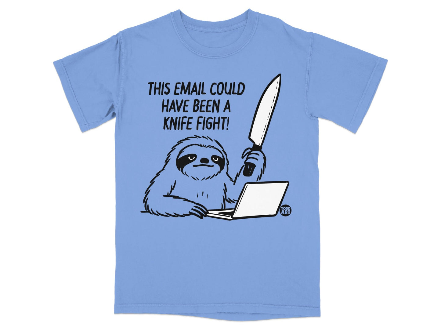 Light blue t-shirt with a sloth holding a knife over a laptop.