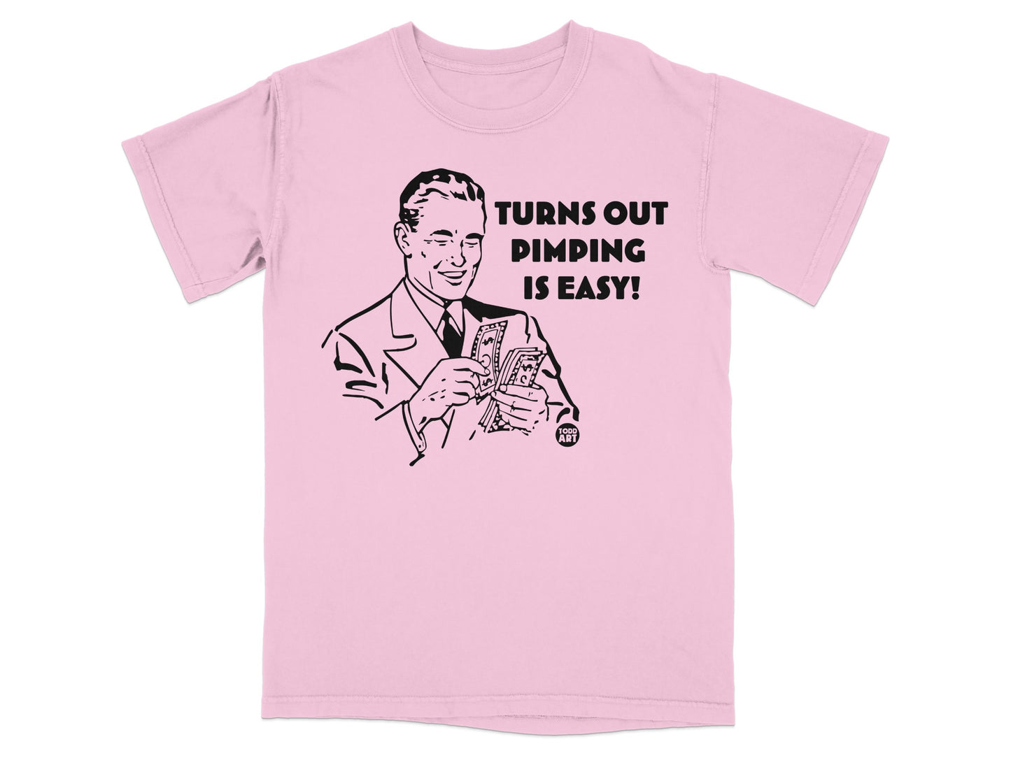 TURNS OUT PIMPING IS EASY! Funny Money Man product type