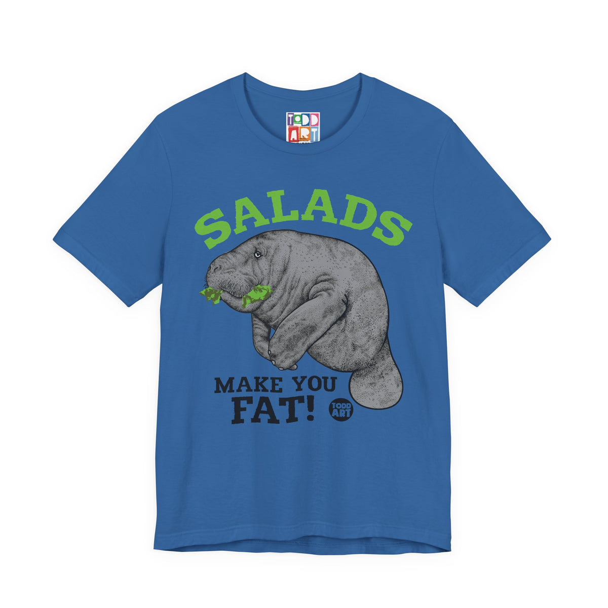 salads-make-you-fat-manatee