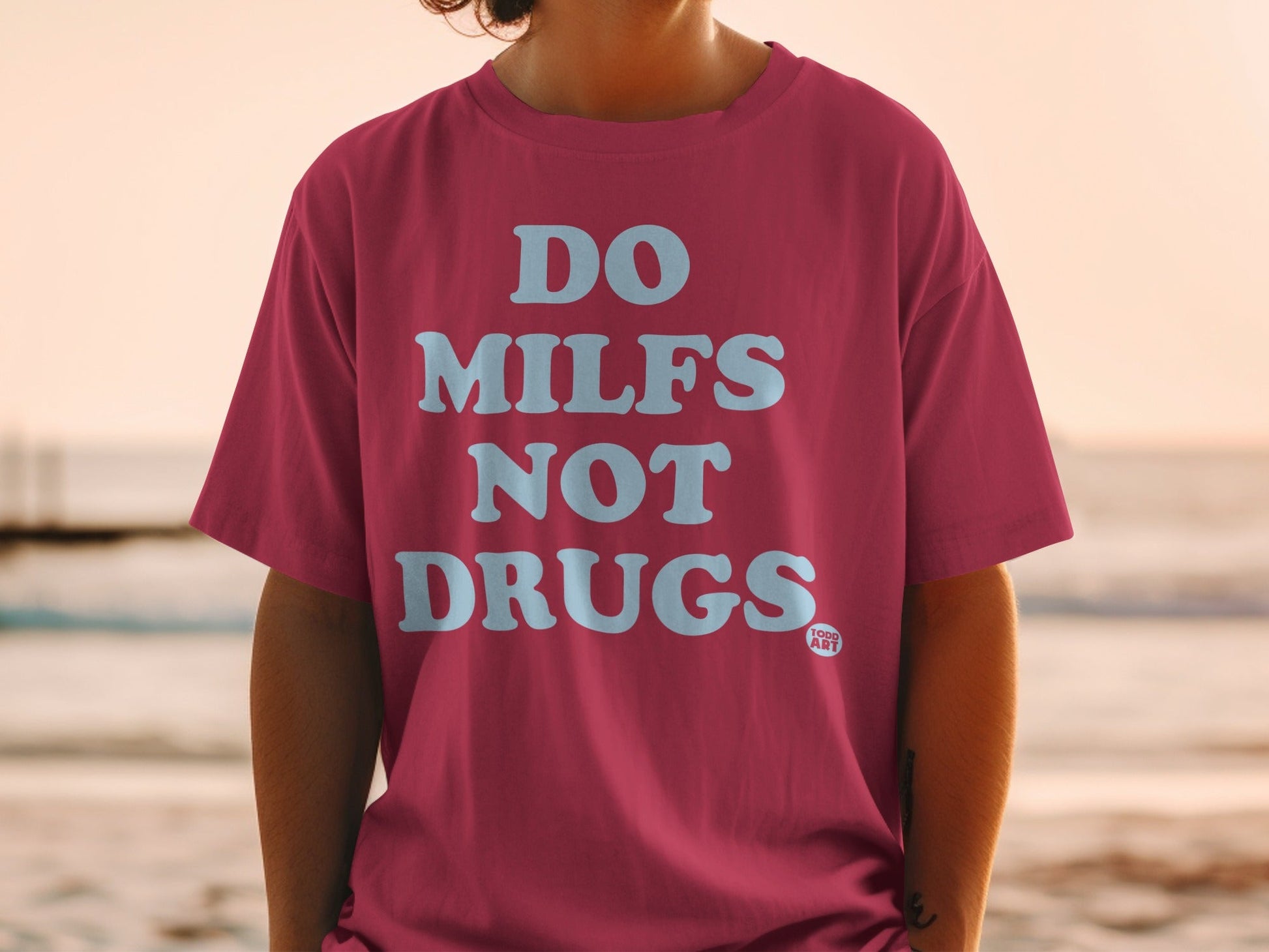 Do Milfs Not Drugs Casual Graphic Shirt