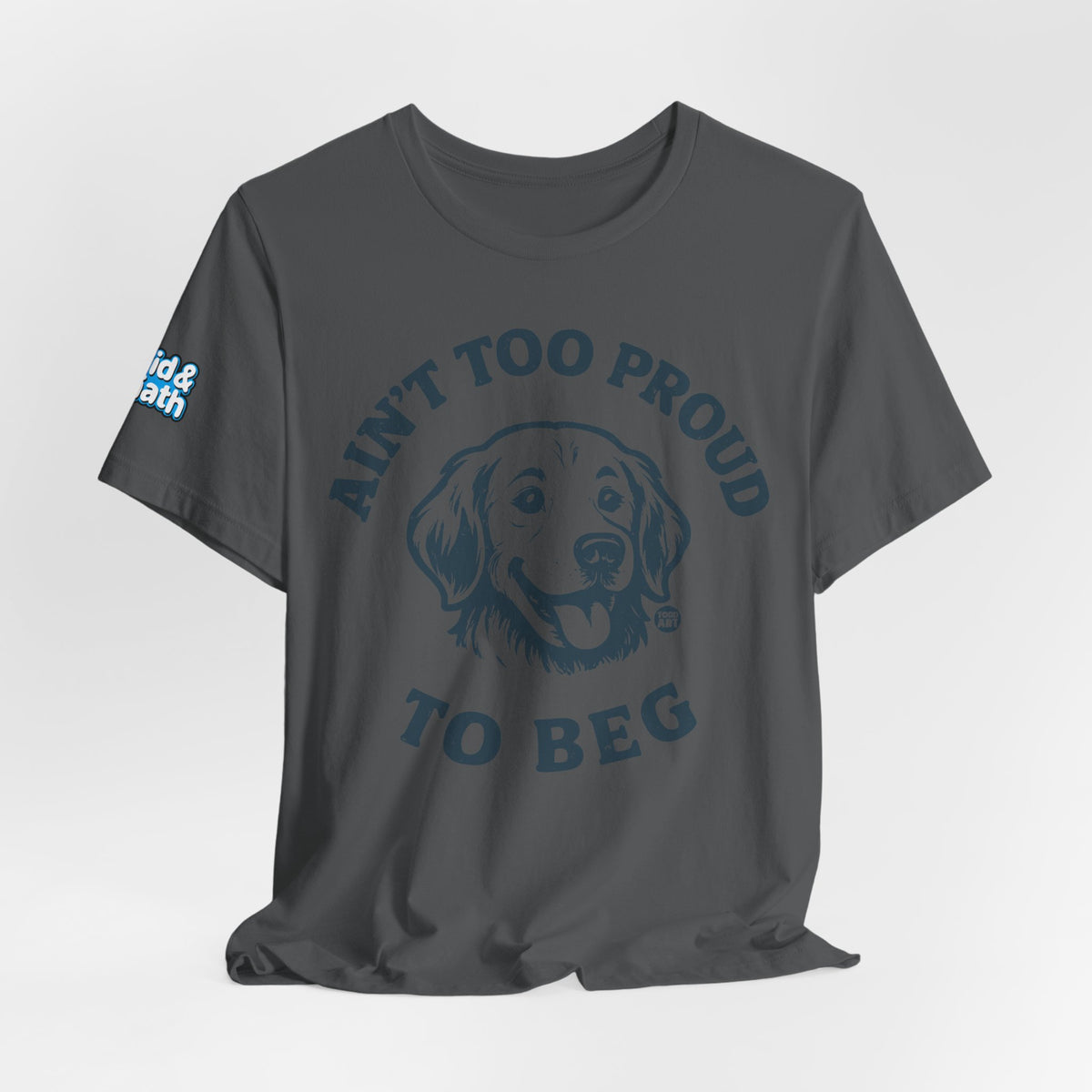ain't-to-proud-to-beg