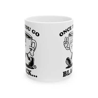 Black Mug Life Todd Art Mug