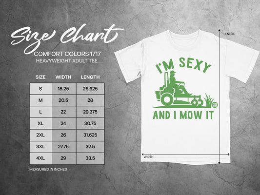 I'M SEXY AND I MOW IT Funny Lawn Mowing product type