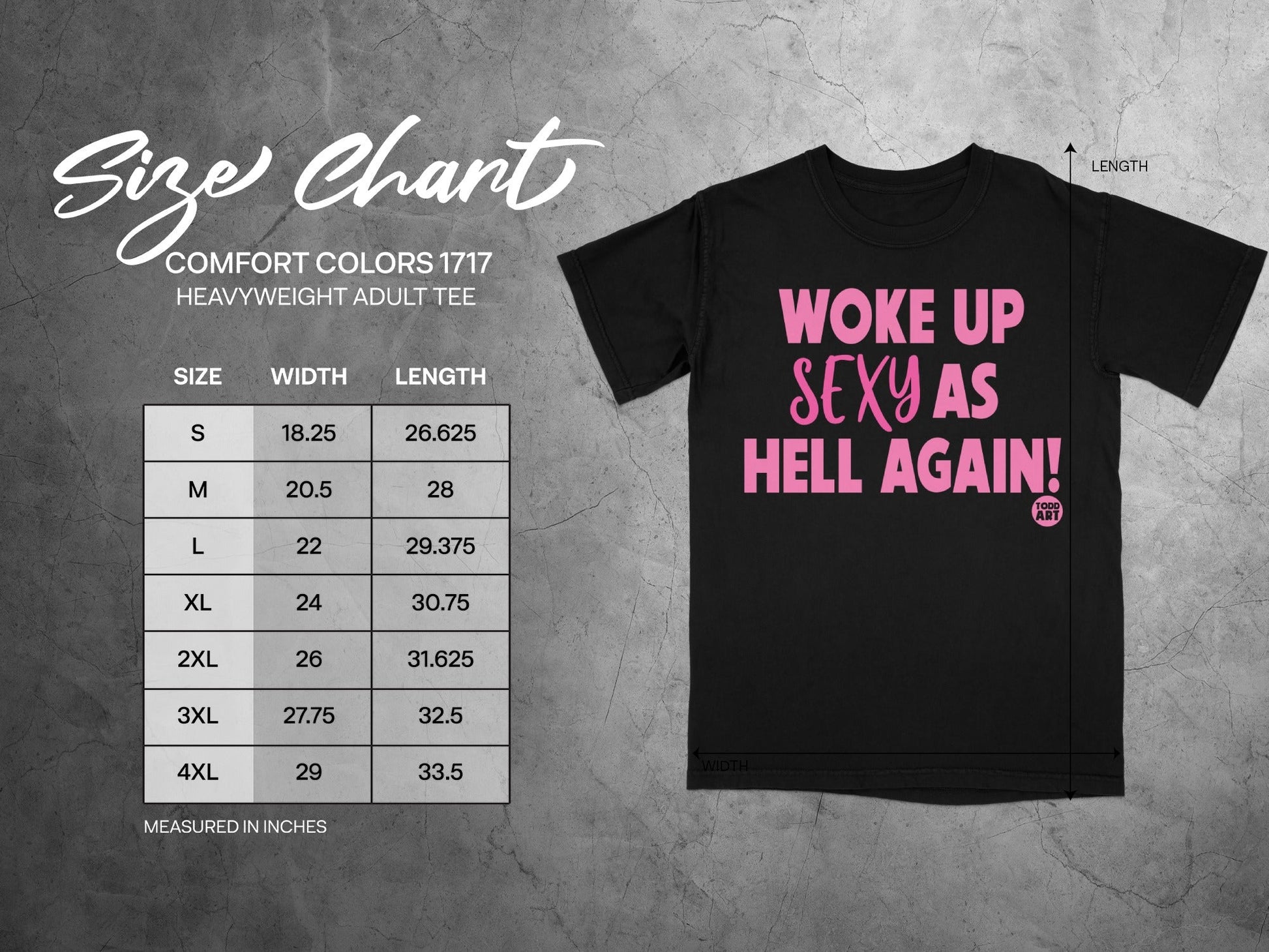 Woke Up Sexy As Hell Again Graphic Tee Shirt