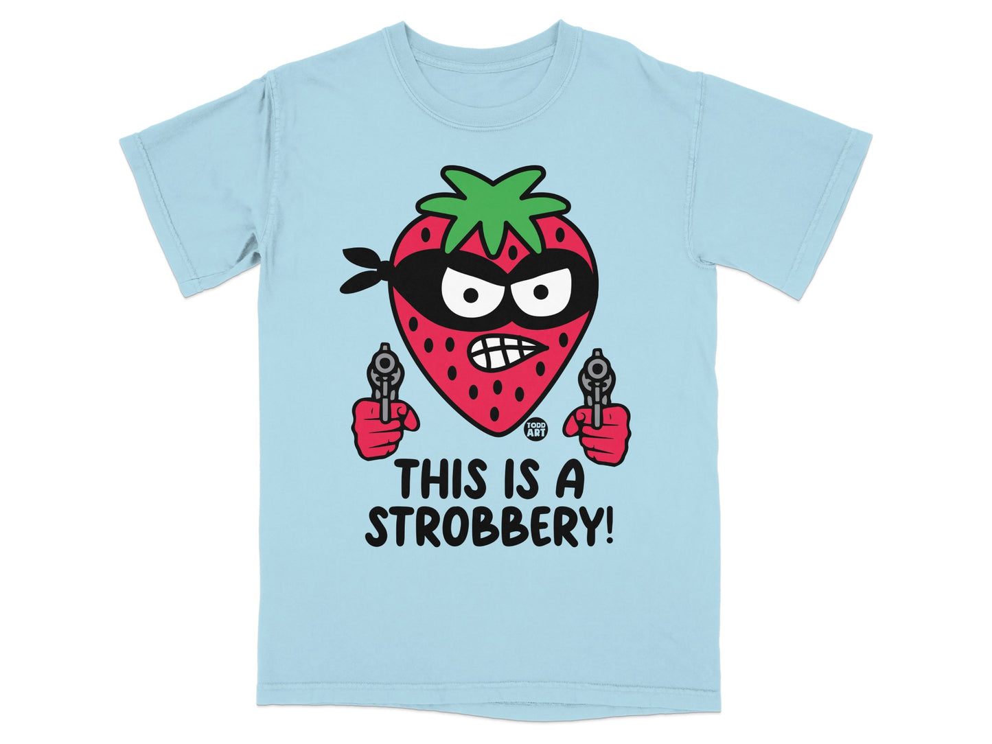 Strawberry Robber Guns THIS IS A STROBBERY! product type