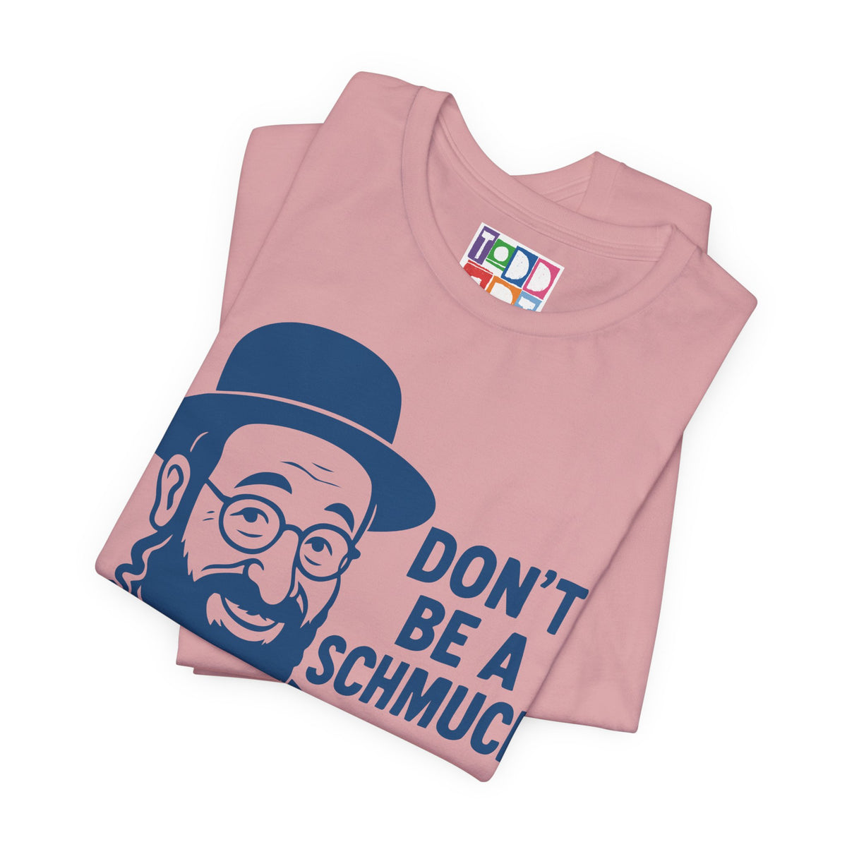 don't-be-schmuck