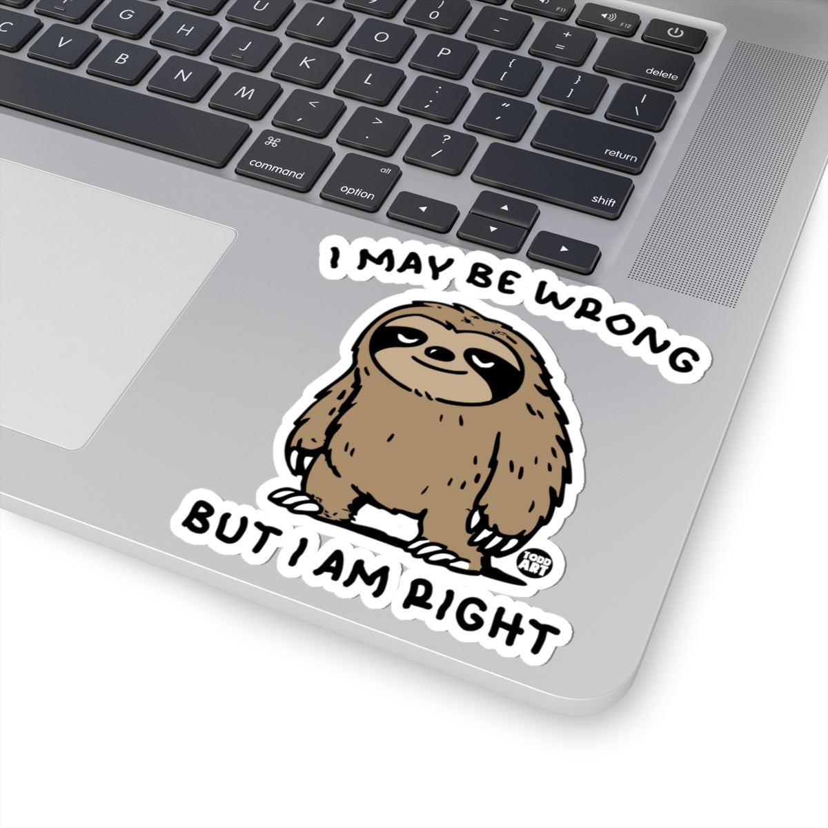 Sloth ConfidenceTodd Art Sticker